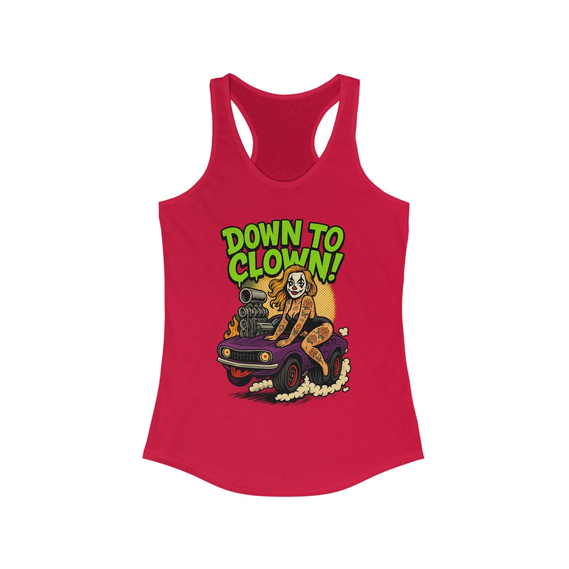 “Down to Clown” Racerback Tank Top – Funny Retro Muscle Car Clown Graphic Shirt for Women