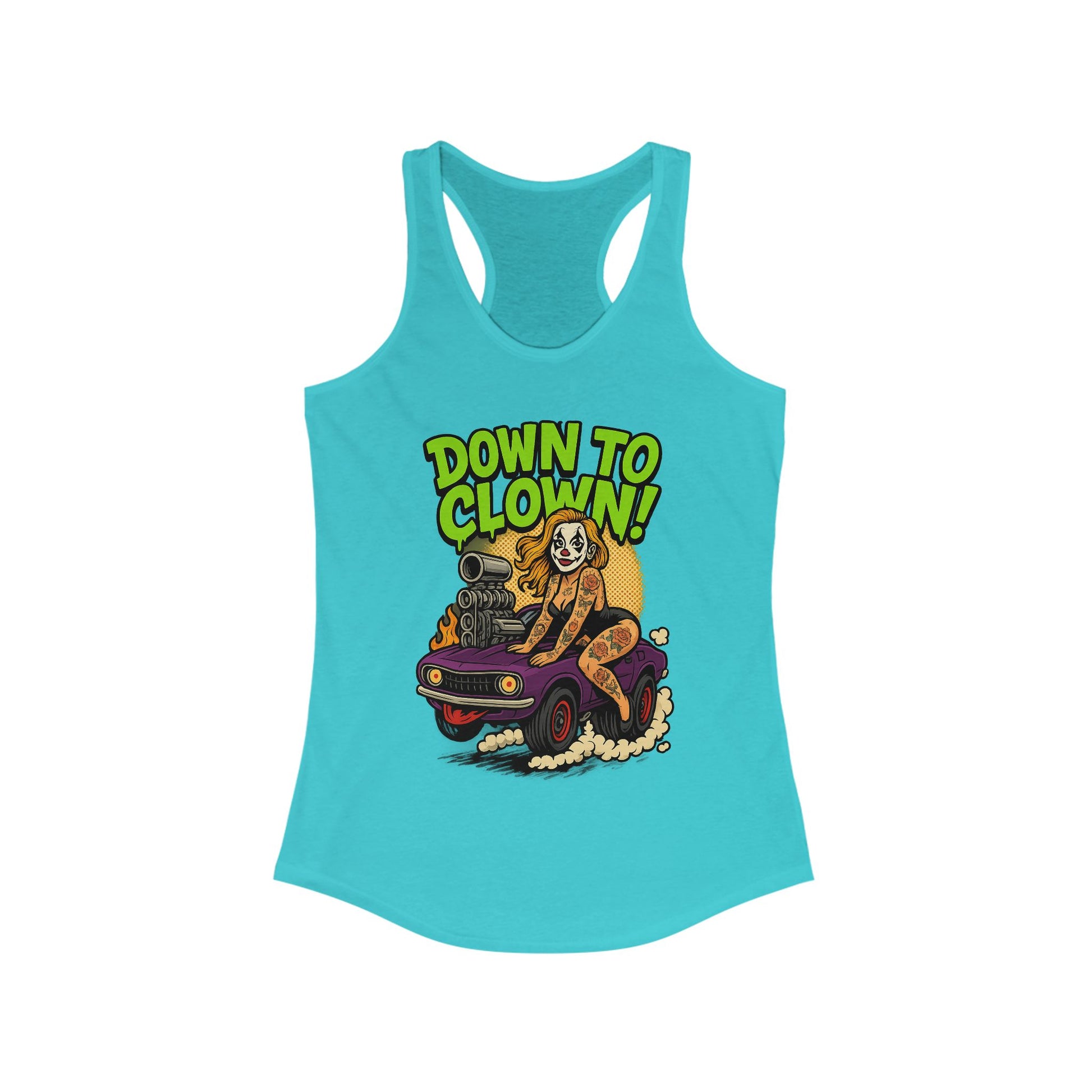 “Down to Clown” Racerback Tank Top – Funny Retro Muscle Car Clown Graphic Shirt for Women