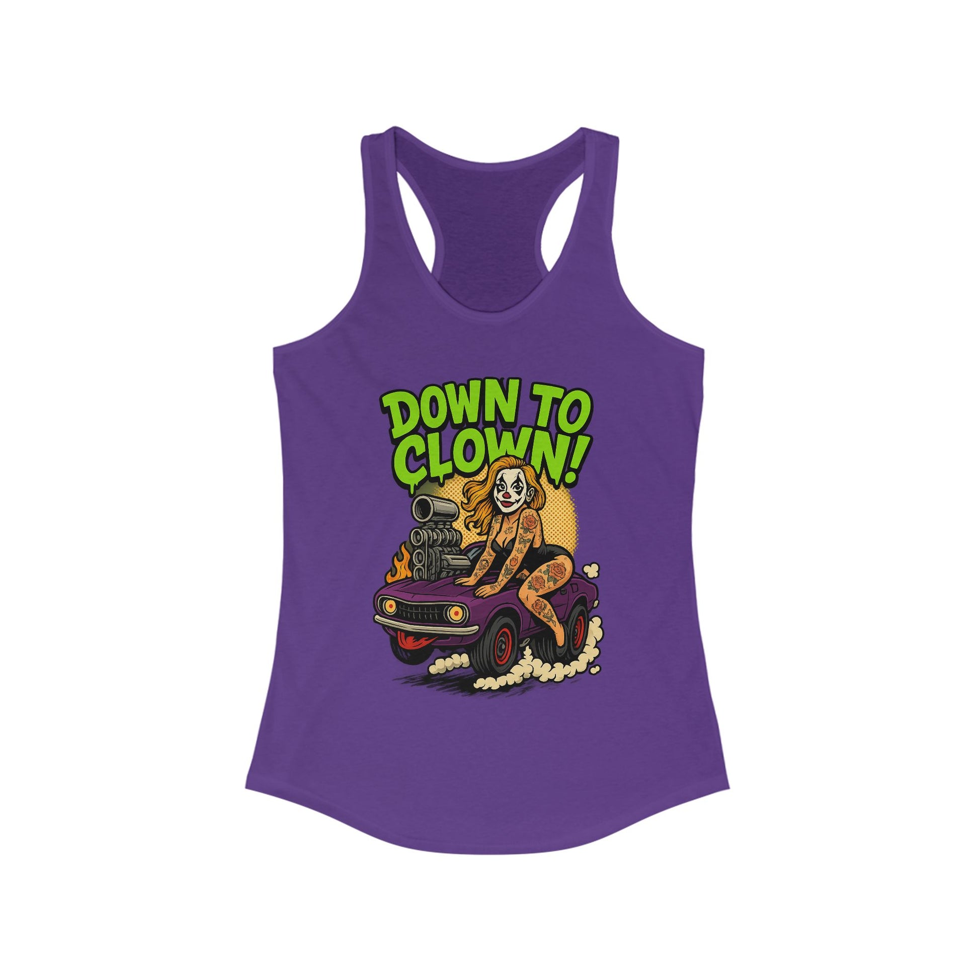 “Down to Clown” Racerback Tank Top – Funny Retro Muscle Car Clown Graphic Shirt for Women