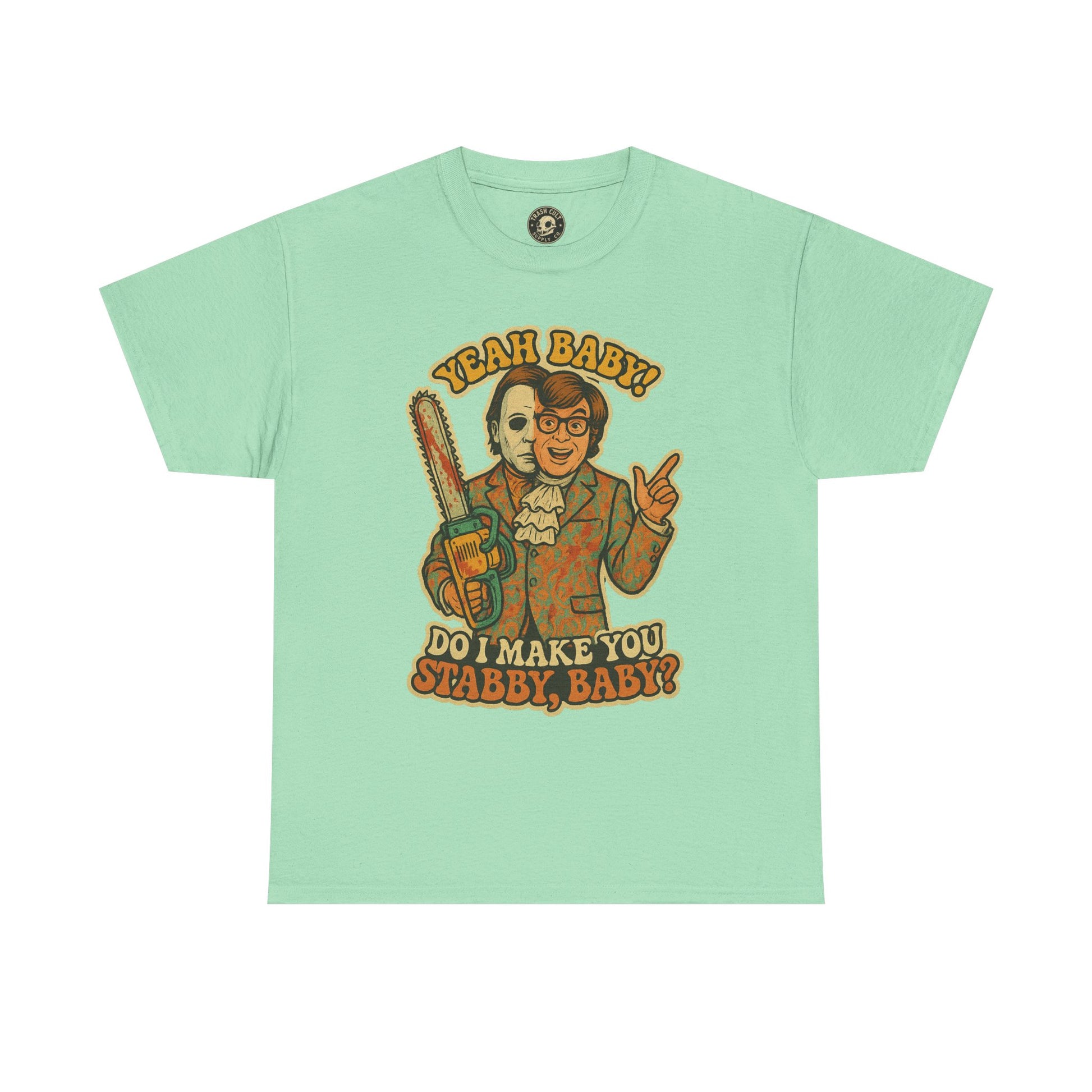 Mike Myers Parody Shirt – “Do I Make You Stabby, Baby?” Funny Horror Mashup Tee – Gildan 5000 Unisex