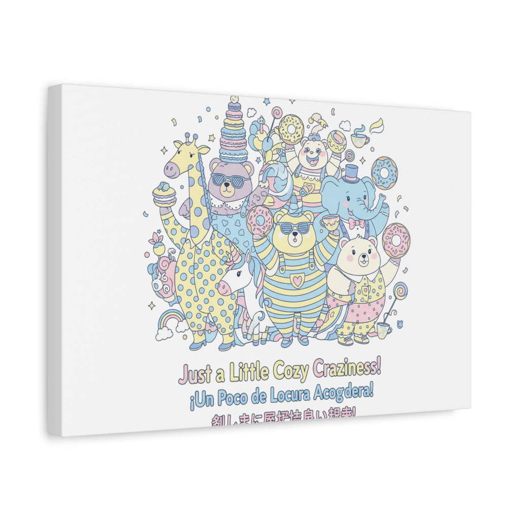 Cozy Craziness Canvas | mildly unhinged cute, whimsical weird