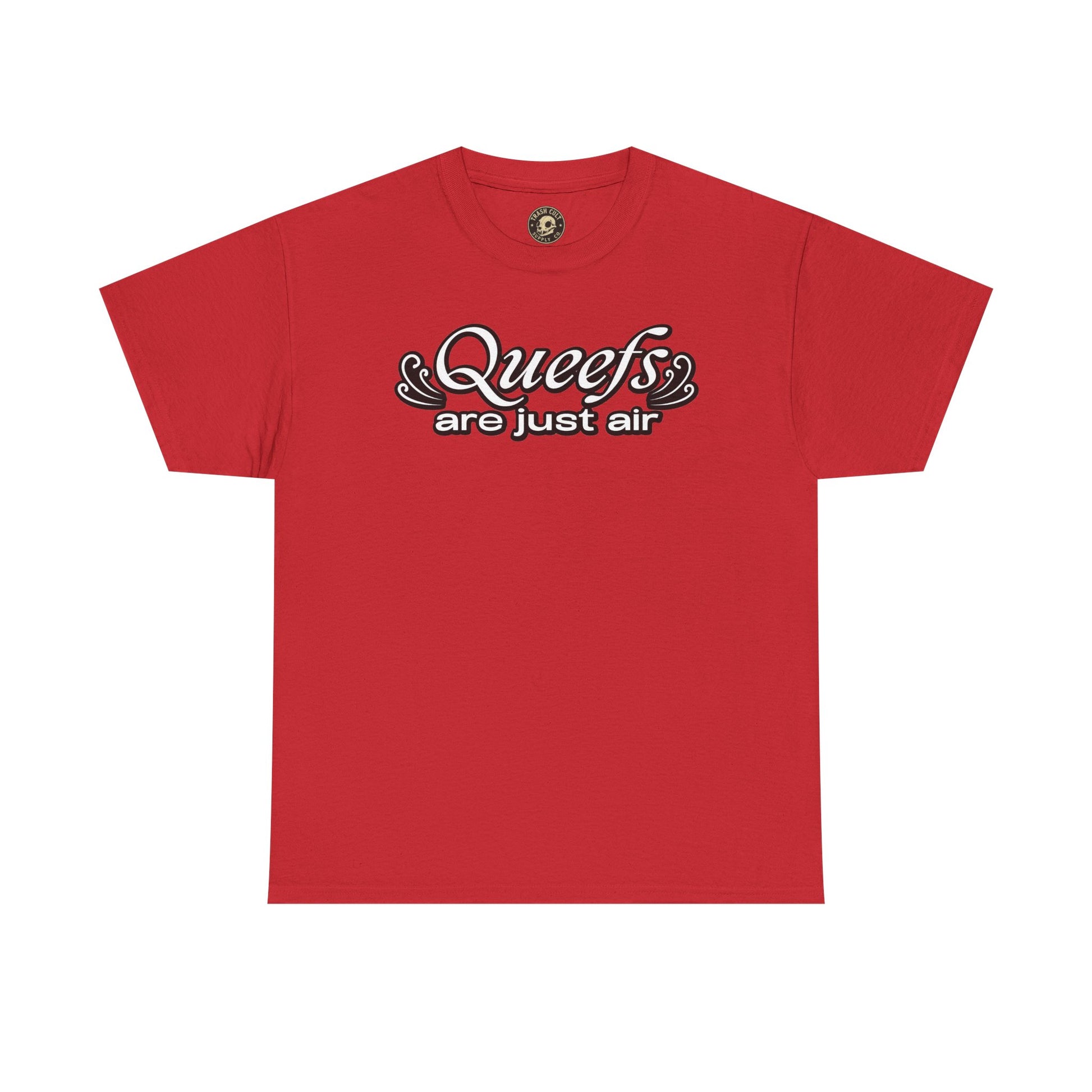 "Queefs Are Just Air" Funny Statement T-Shirt – Bold Graphic Tee