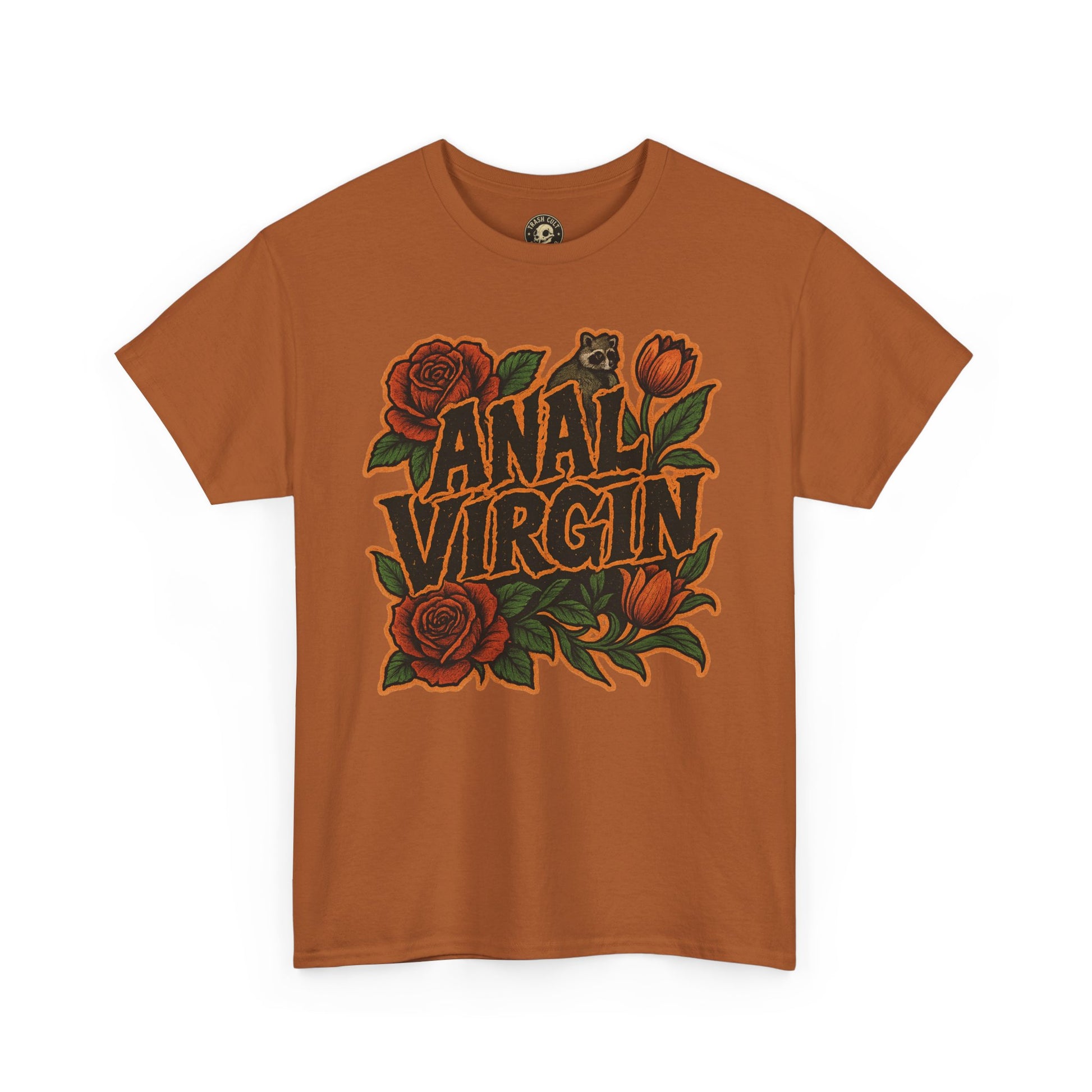 Anal Virgin Bold Floral Trashcore Tee – Funny Raccoon Shirt – Gildan 5000