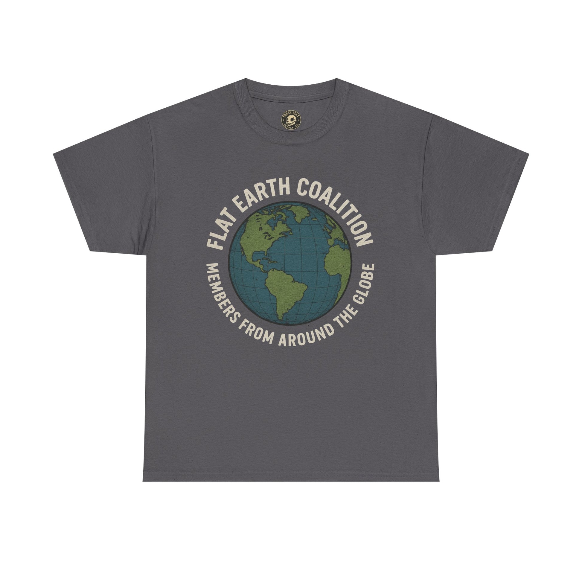 Flat Earth Coalition Funny Globe Parody Shirt – “Members From Around the Globe” Tee – Satirical Conspiracy Theory Humor Tee