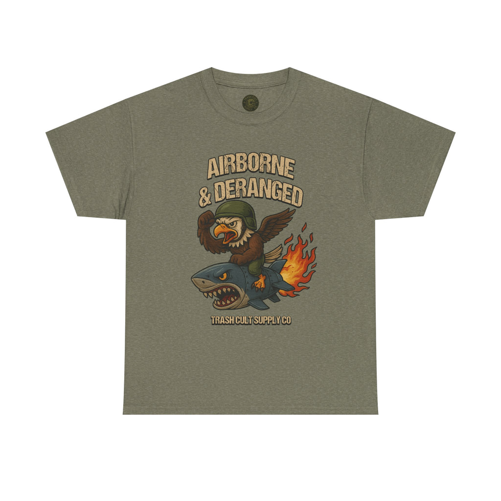 Airborne & Deranged T-Shirt – Trash Cult Supply Co. | Gildan 5000 Heavy Cotton Tee