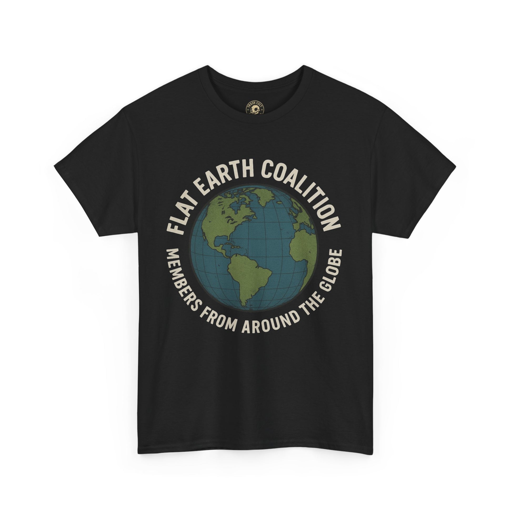 Flat Earth Coalition Funny Globe Parody Shirt – “Members From Around the Globe” Tee – Satirical Conspiracy Theory Humor Tee