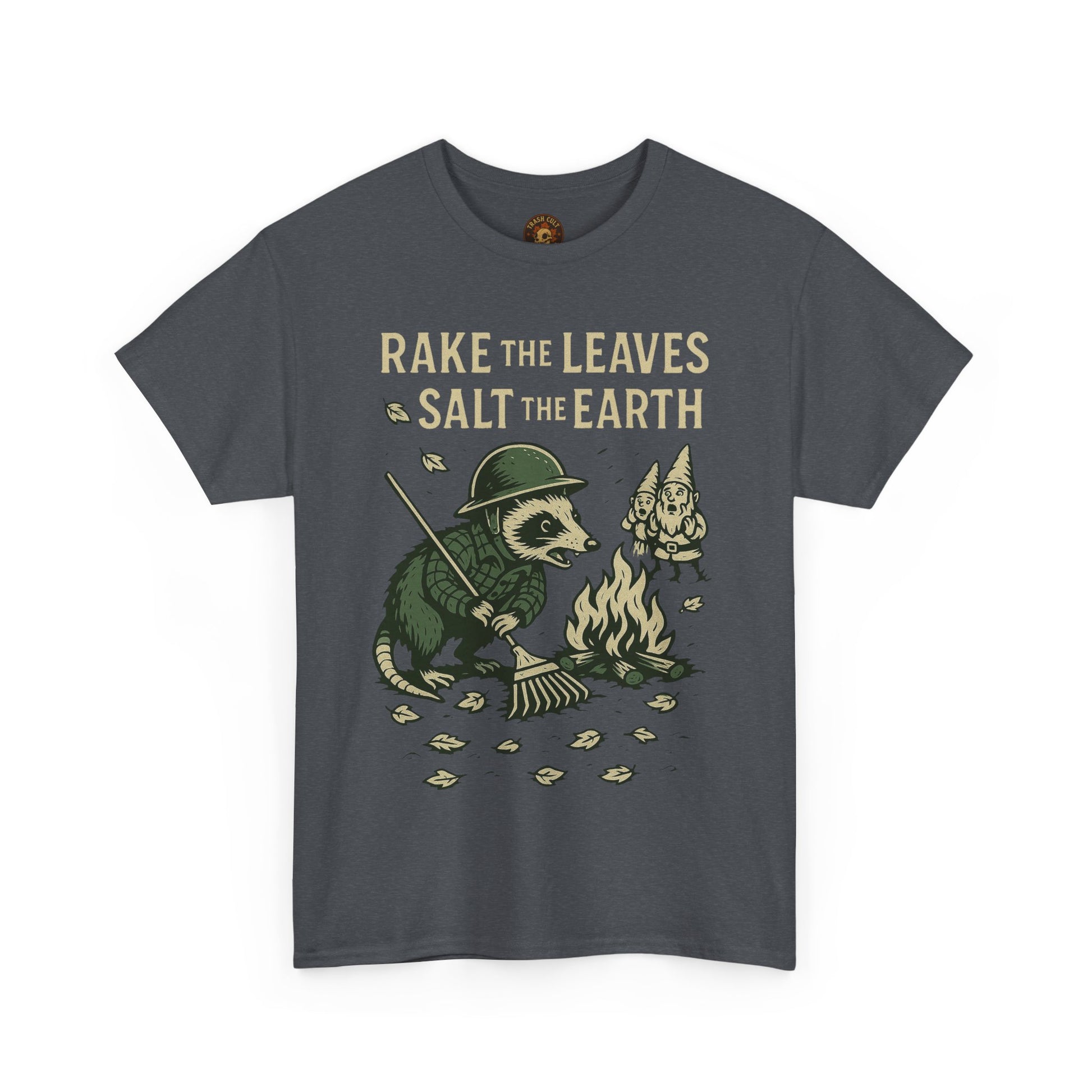 Rake the Leaves Salt the Earth Shirt – Possum Yard Warfare Tee – Fall of Humanity Collection – Trash Cult Supply Co.