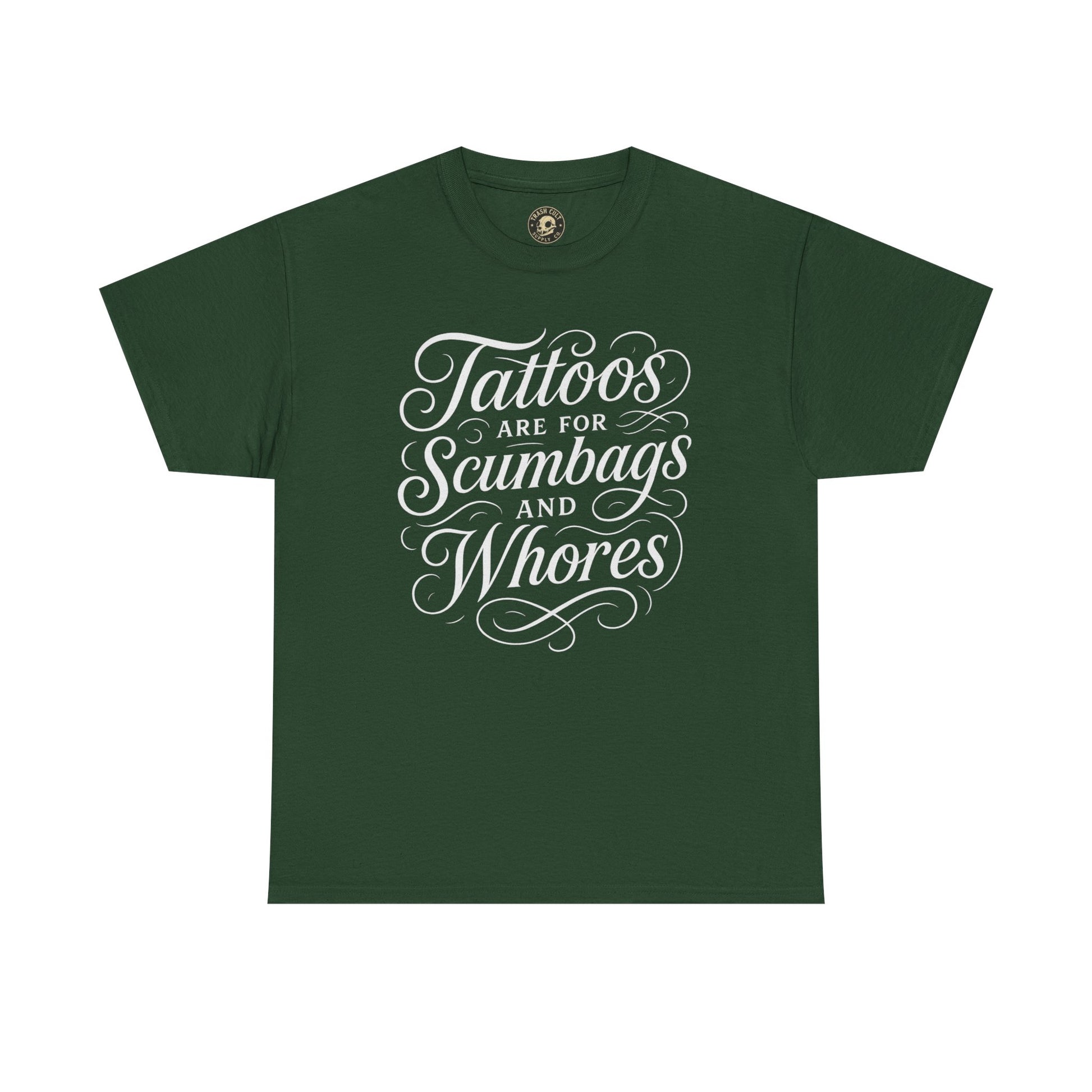 Casual Graphic Tee - "Tattoos Are for Scumbags and Whores" - Edgy Streetwear, Gift for Tattoo Lovers, Fun Unisex Fashion, Unique [...]