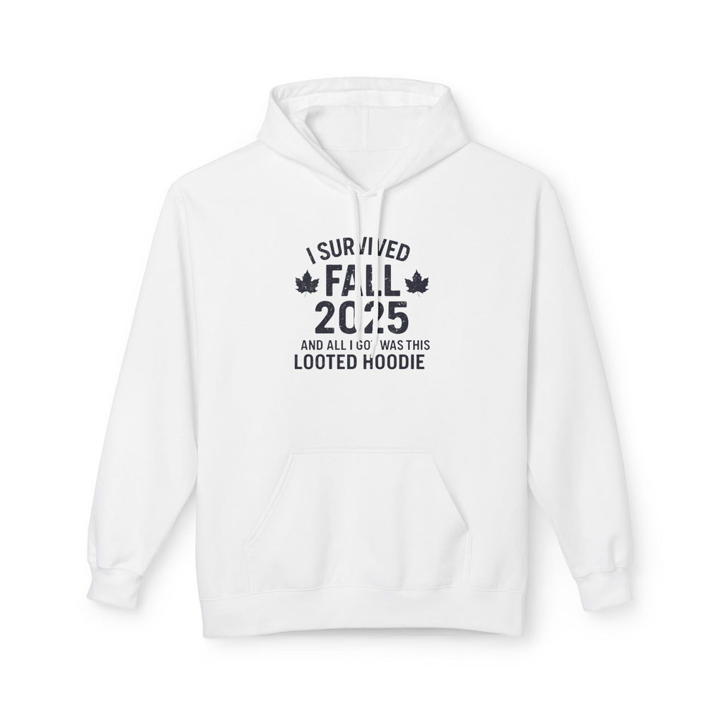 I Survived Fall 2025 Hoodie – Looted Hoodie Meme Sweatshirt – Fall of Humanity Collection – Trash Cult Supply Co.