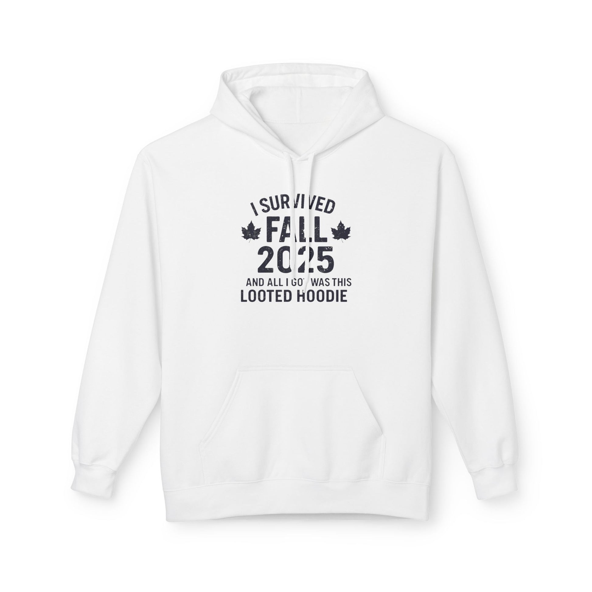 I Survived Fall 2025 Hoodie – Looted Hoodie Meme Sweatshirt – Fall of Humanity Collection – Trash Cult Supply Co.
