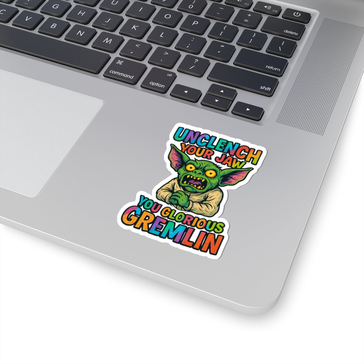 Unclench Your Jaw Gremlin Sticker – Funny Mental Health Reminder for the Chronically Feral