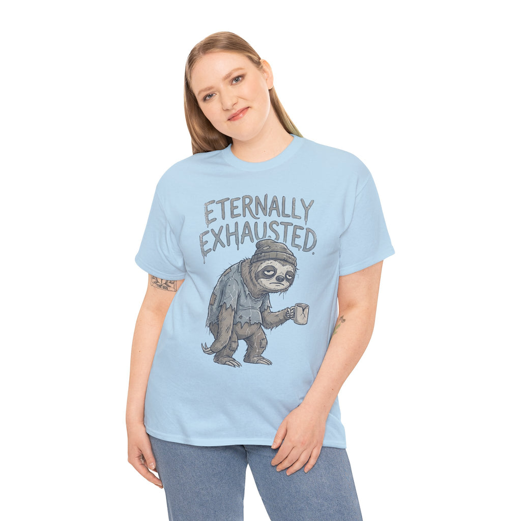 T-Shirt — 'Eternally Exhausted' Sloth Graphic Tee (Funny Coffee Lover Gift)