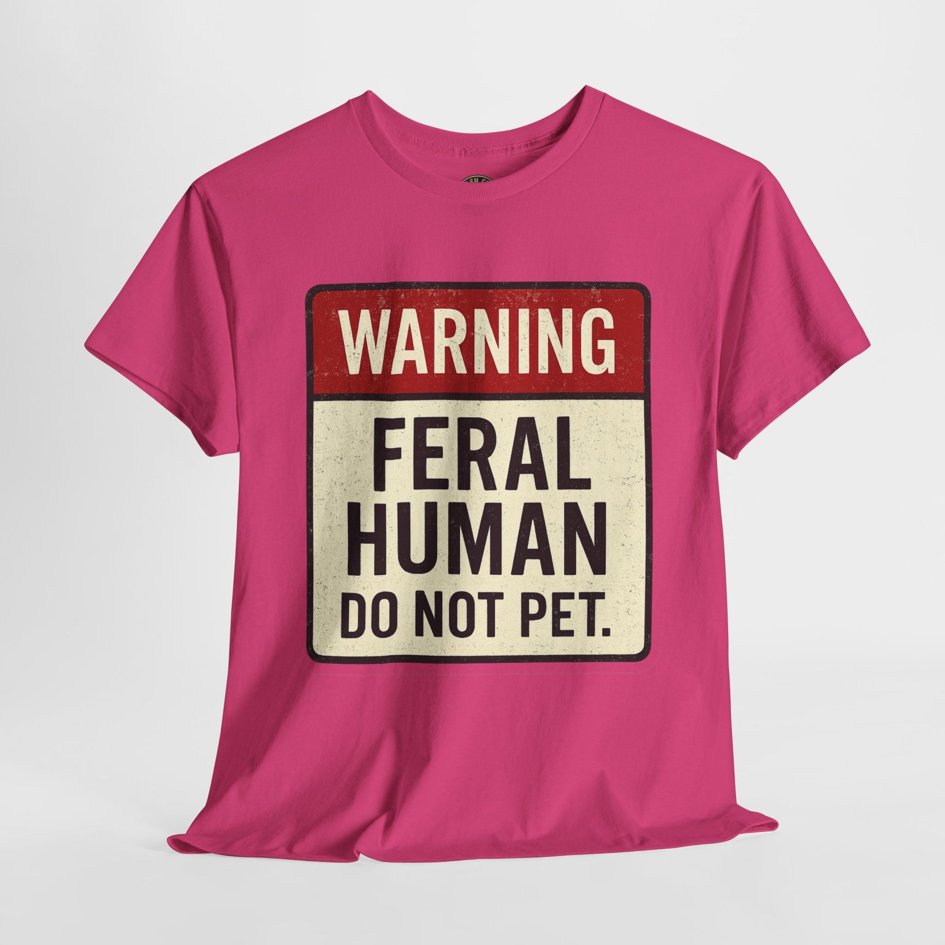 Warning Feral Human Tee: Unisex Humorous Cotton Shirt, Gift for Animal Lovers, Funny Tee, Unique Statement Apparel, Casual Wear, [...]