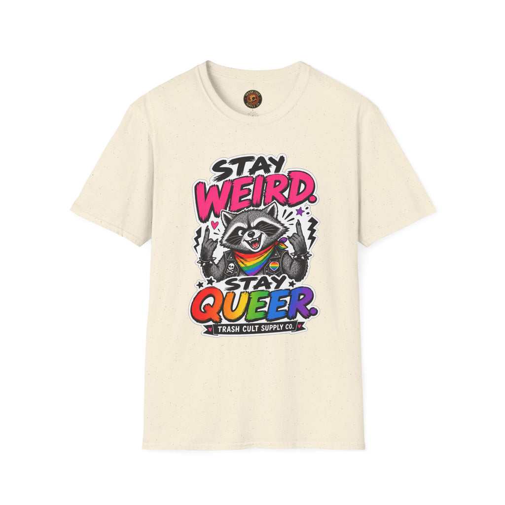 T-Shirt — "Stay Weird" Pride Raccoon Tee (Stay Queer)