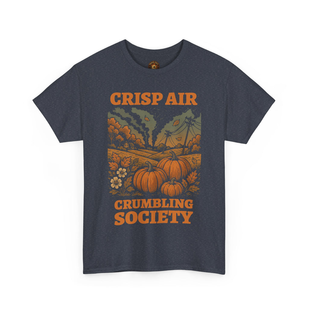 Crisp Air Crumbling Society Shirt – Dystopian Fall Pumpkin Tee – Fall of Humanity Collection – Trash Cult Supply Co.