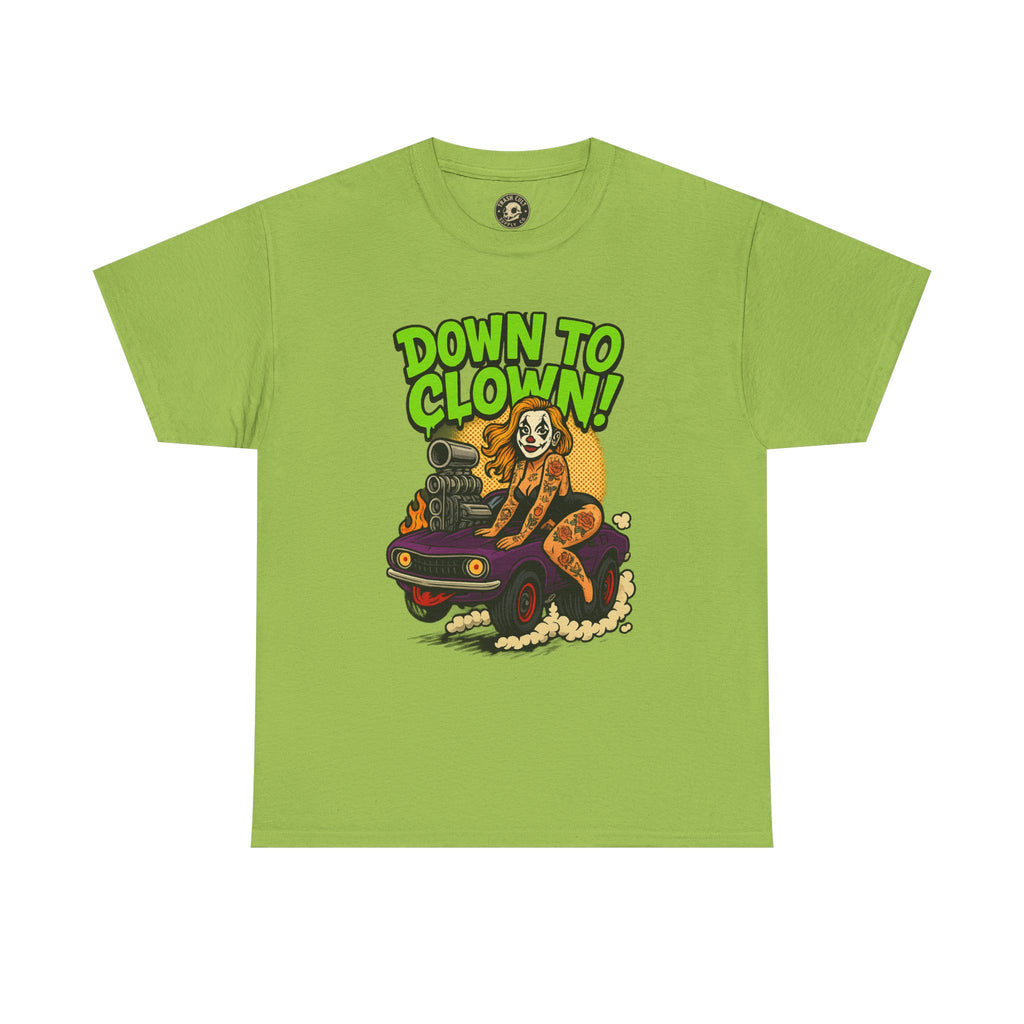 Unisex Graphic Tee | Down to Clown T-Shirt, Fun Statement Shirt, Casual Wear, Gift for Friends, Festivals, Halloween