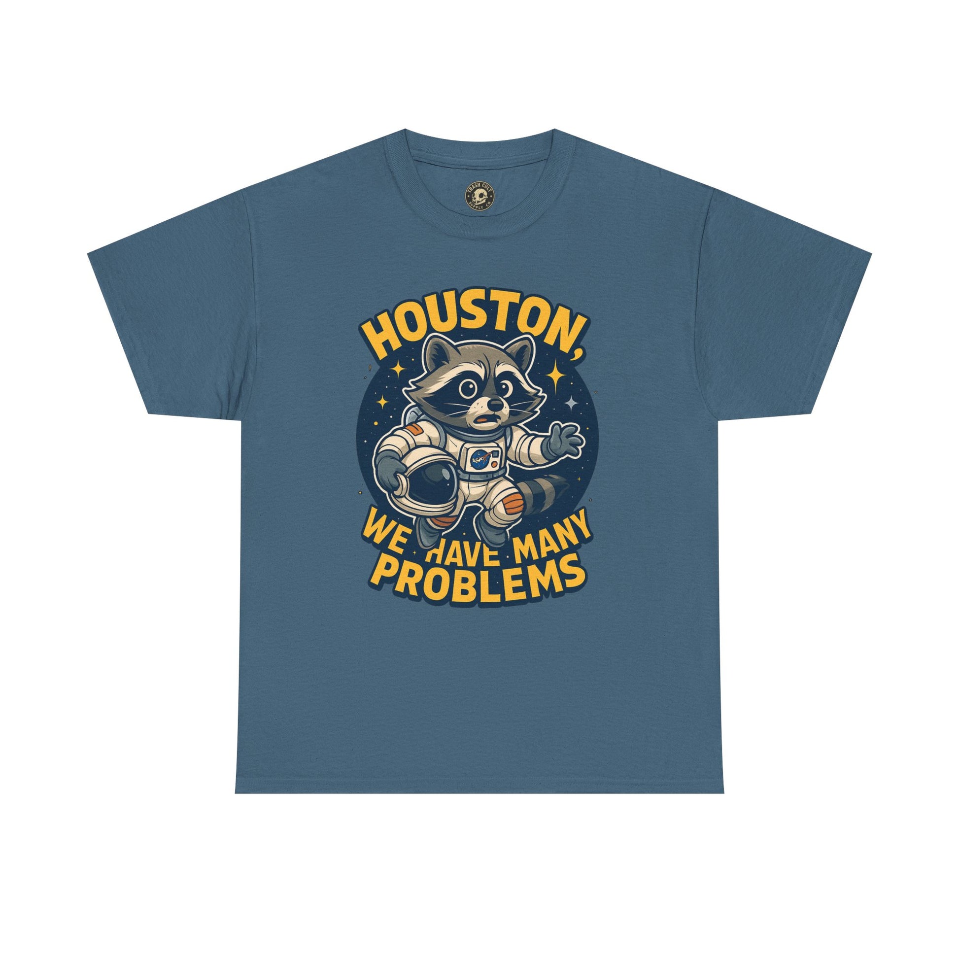 Houston We Have Many Problems T-Shirt, Unisex Graphic Tee, Space-Themed Apparel, Funny Gift for Astronaut Lovers, Casual Wear, Nerdy T-Shirt