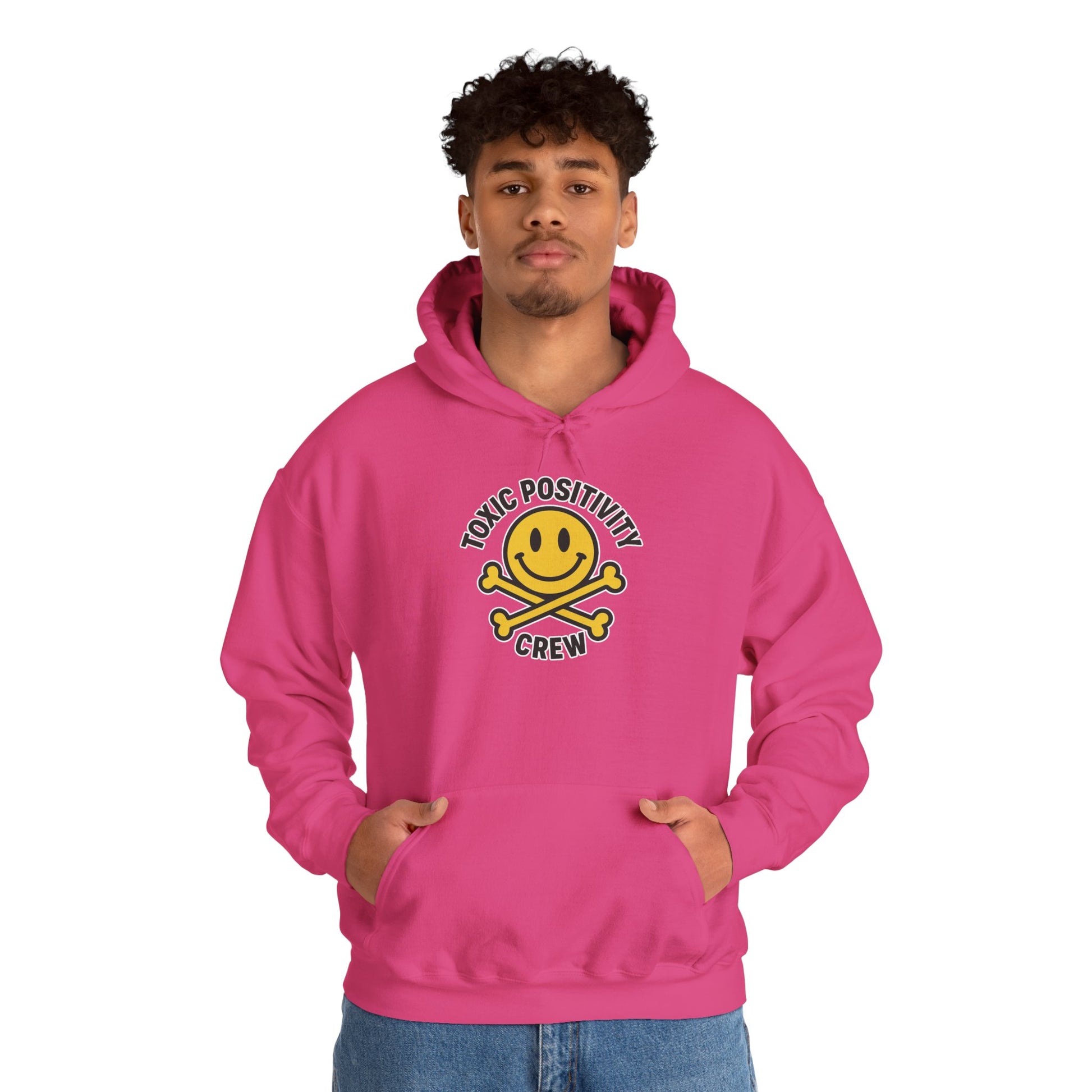 Toxic Positivity Hoodie | Unisex Hooded Sweatshirt | Comfortable Casual Wear, Gift for Friends, Positive Vibes, Streetwear Style