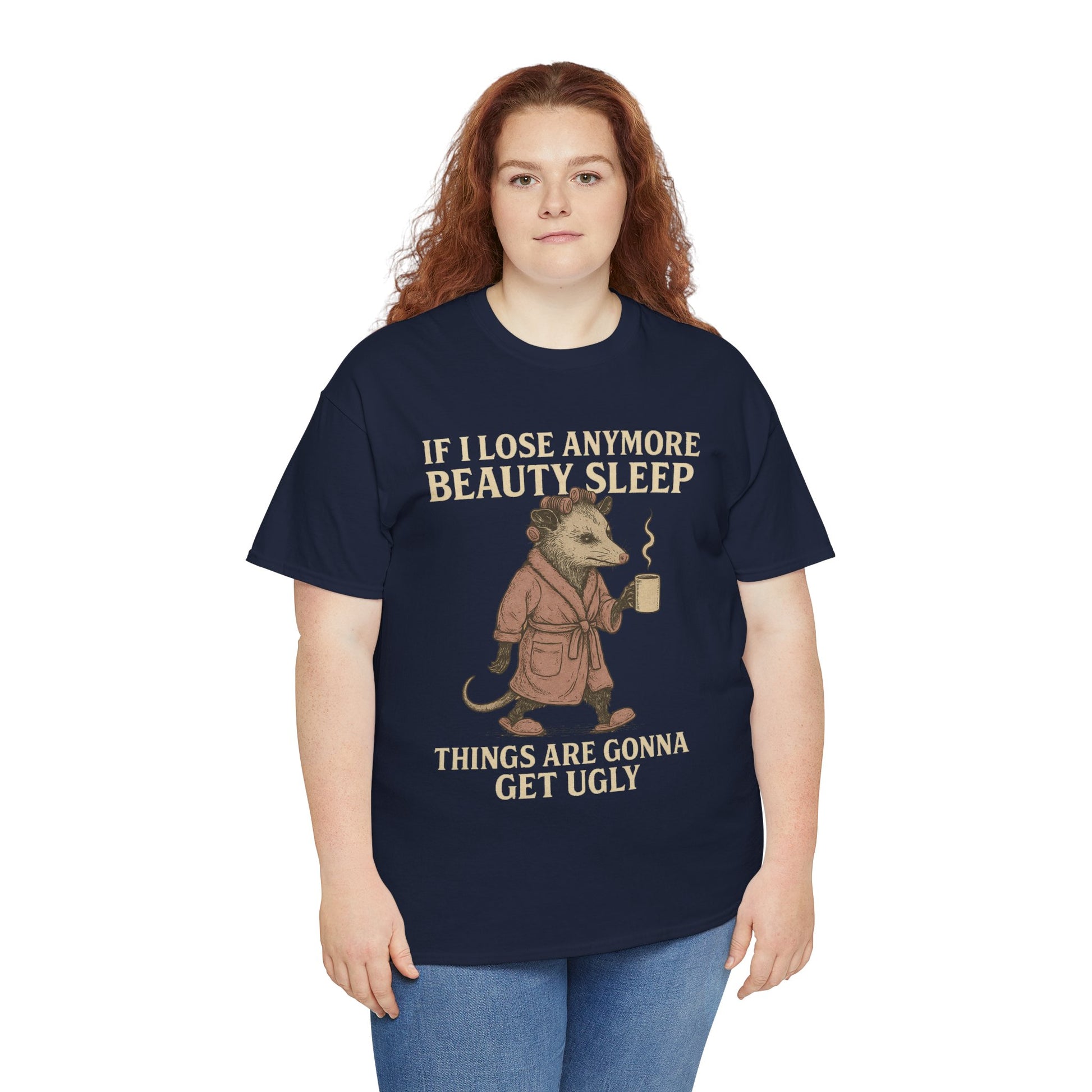 Funny Unisex Heavy Cotton Tee - "If I Lose Anymore Beauty Sleep, Things Are Gonna Get Ugly" - Gift, Sleepwear, Humor, Casual Wear, [...]