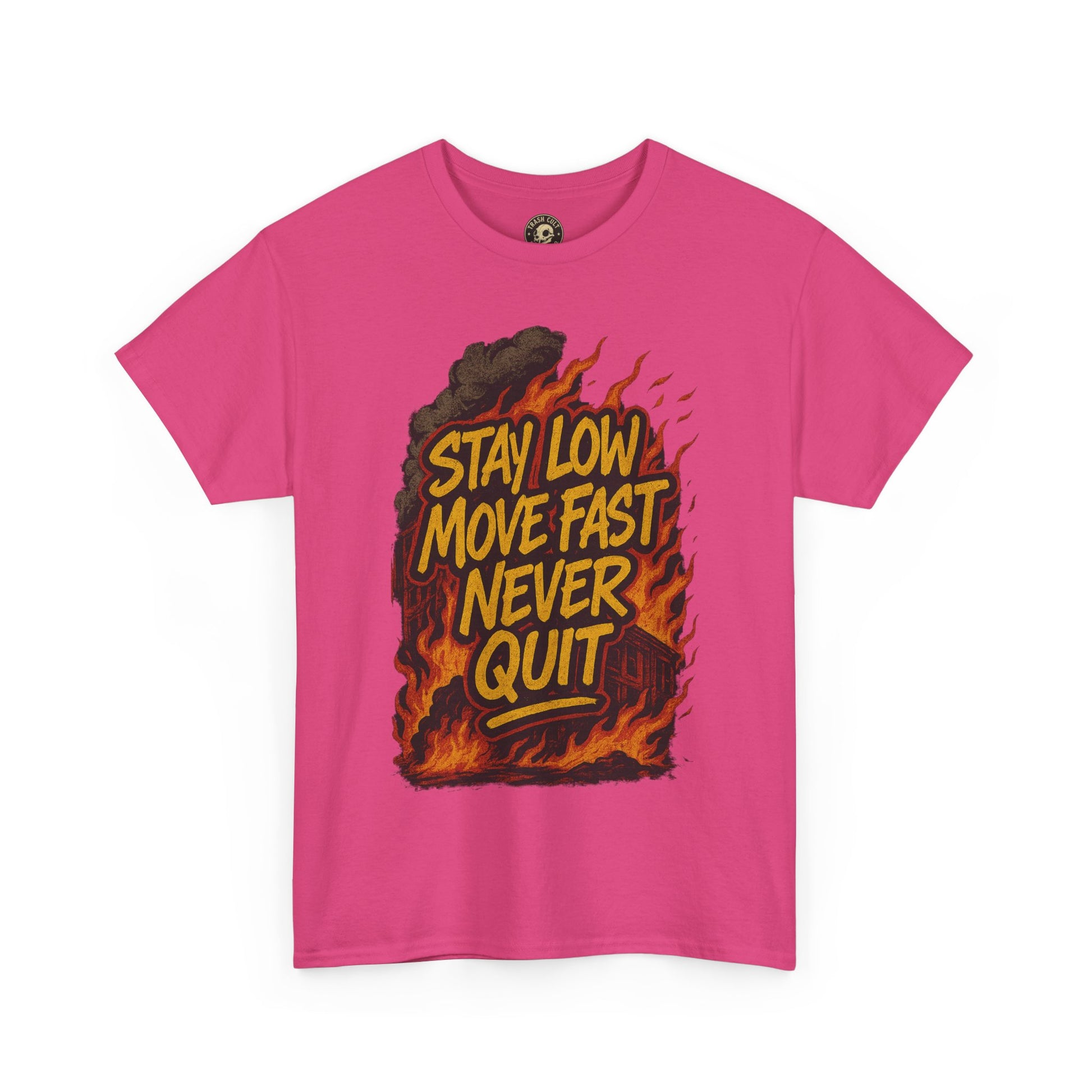 Stay Low Move Fast Never Quit Shirt – Firefighter Gildan 5000 Tee