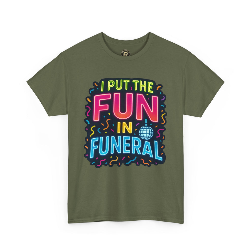 Funny Funeral Tee - Casual Unisex Cotton T-Shirt, Unique Gift for Events, Humor Shirt for Carefree Gatherings, Lighthearted Apparel