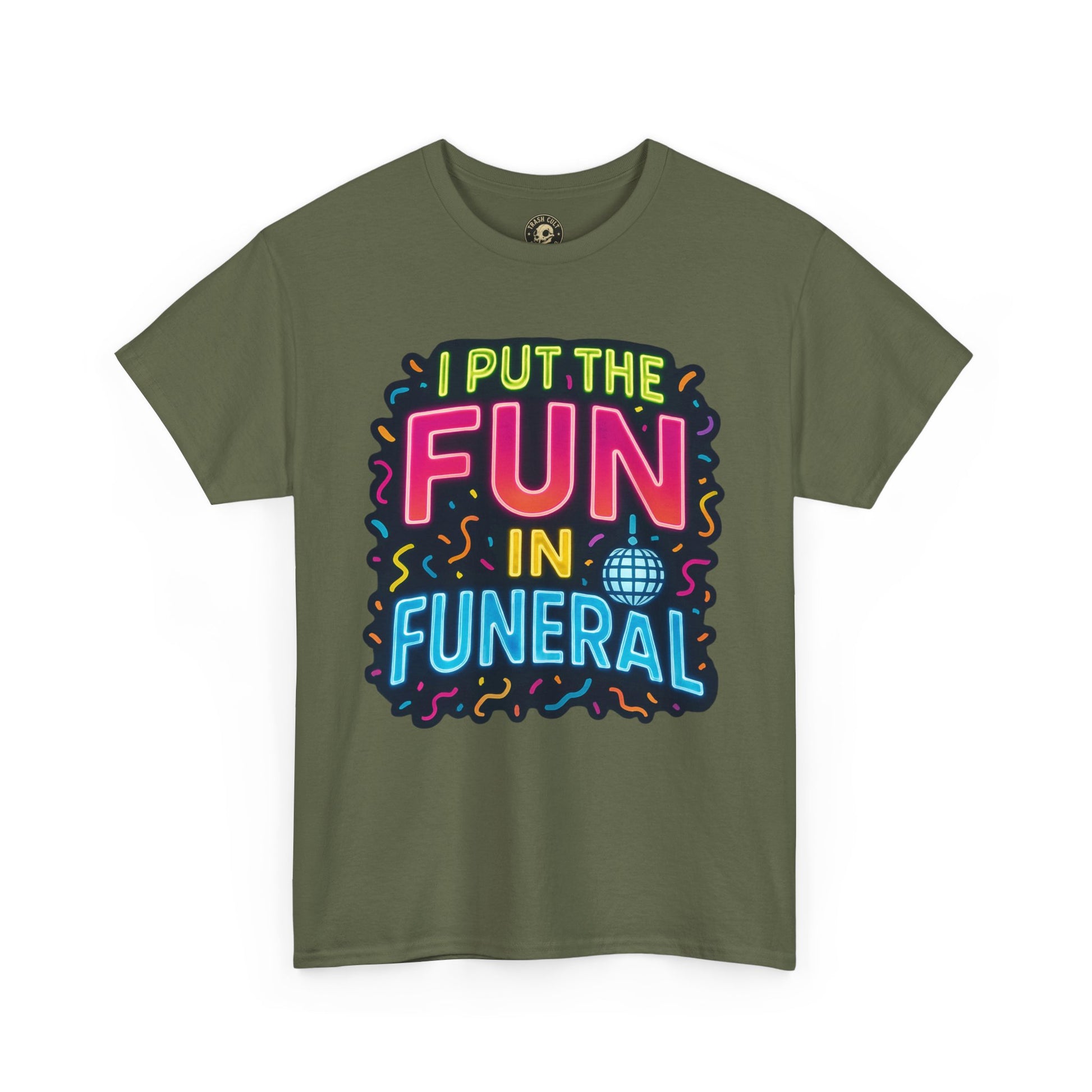 Funny Funeral Tee - Casual Unisex Cotton T-Shirt, Unique Gift for Events, Humor Shirt for Carefree Gatherings, Lighthearted Apparel