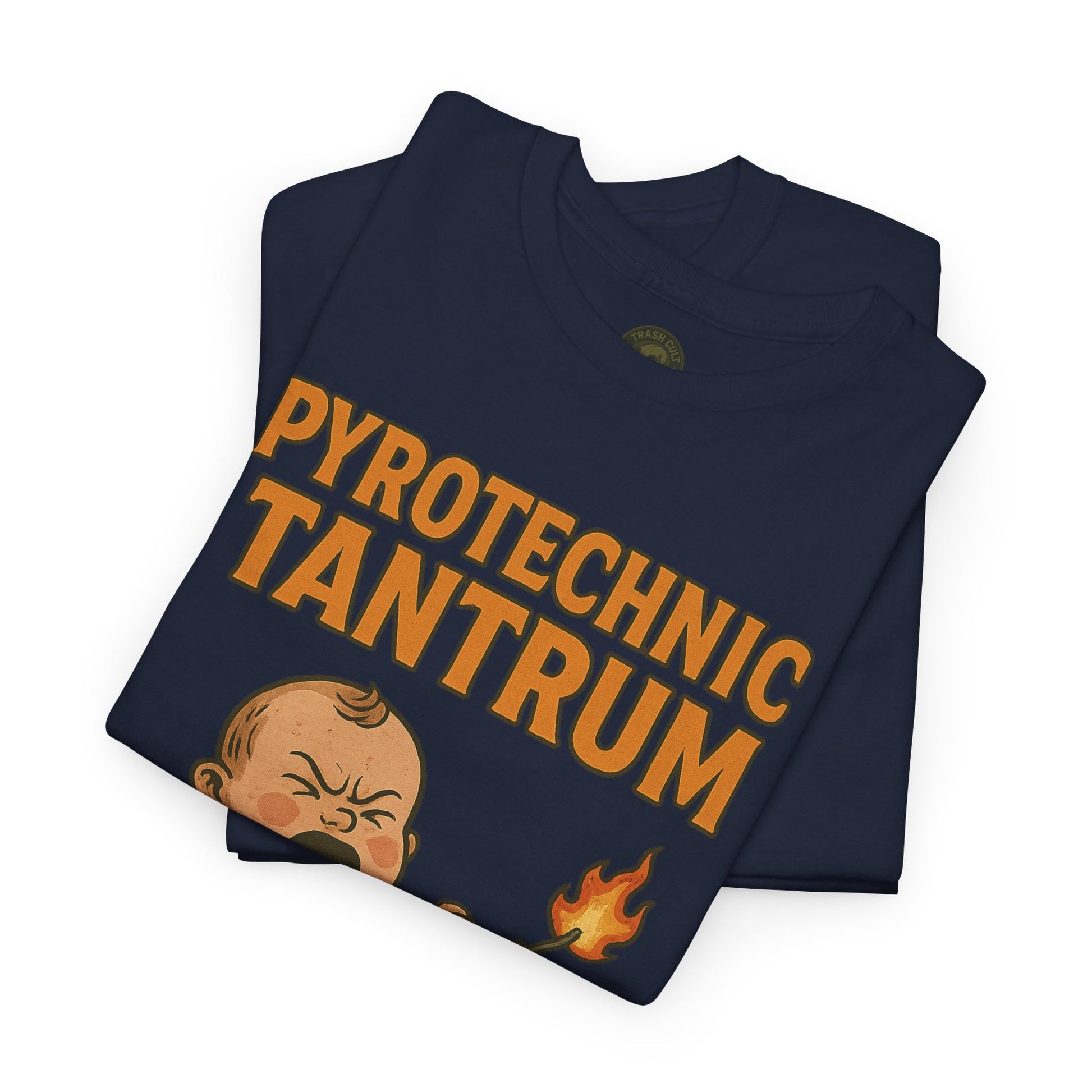 Pyrotechnic Tantrum T-Shirt – Explosive Baby Humor Graphic | Trash Cult Supply Co. | Gildan 5000 Tee