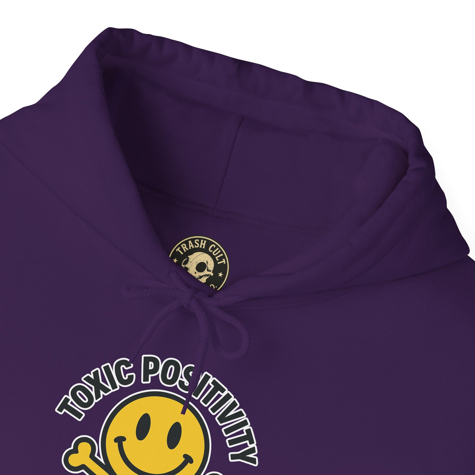 Toxic Positivity Hoodie | Unisex Hooded Sweatshirt | Comfortable Casual Wear, Gift for Friends, Positive Vibes, Streetwear Style