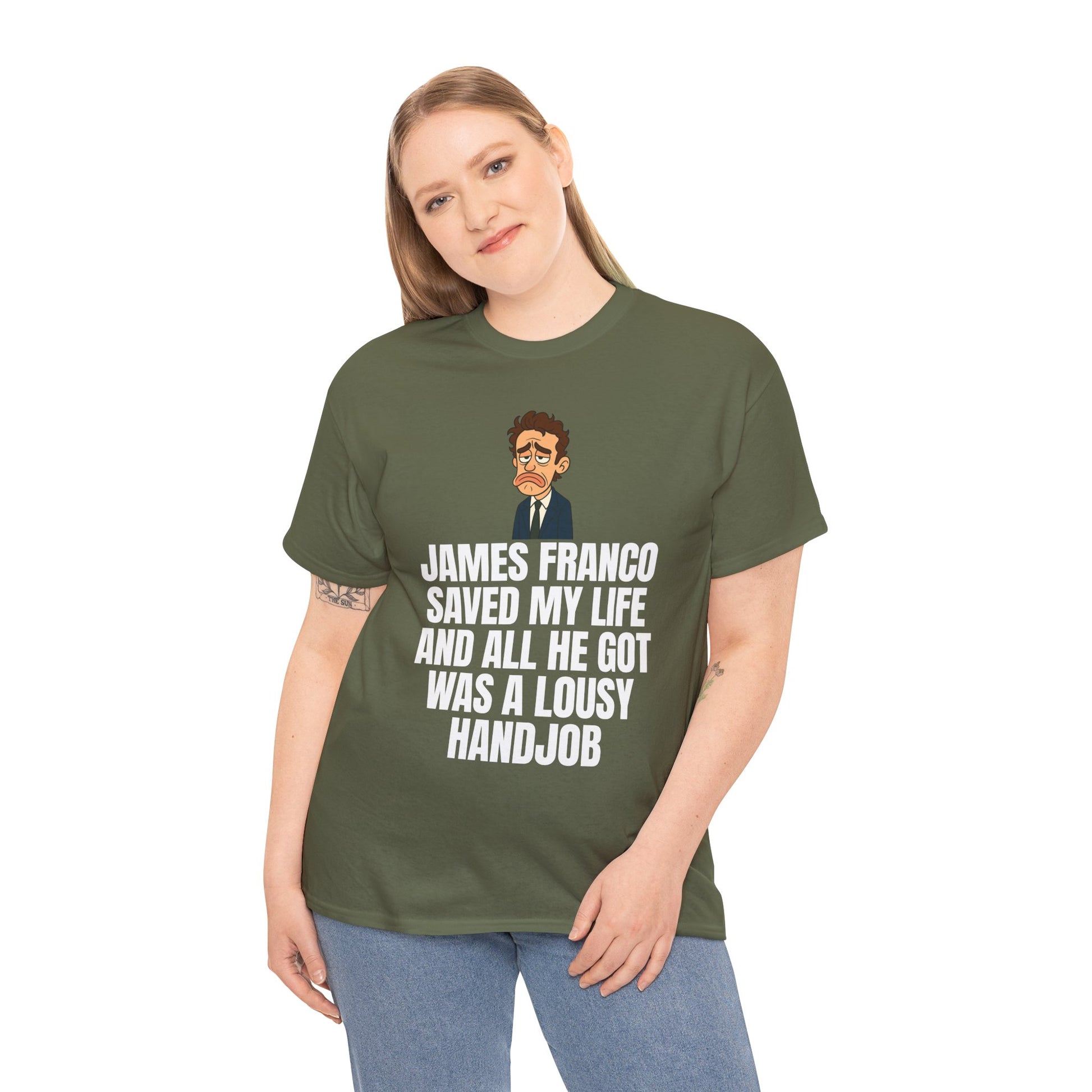 Disappointed James Franco Parody Shirt – “Saved My Life, Got a Lousy Handjob” Funny Cartoon Tee
