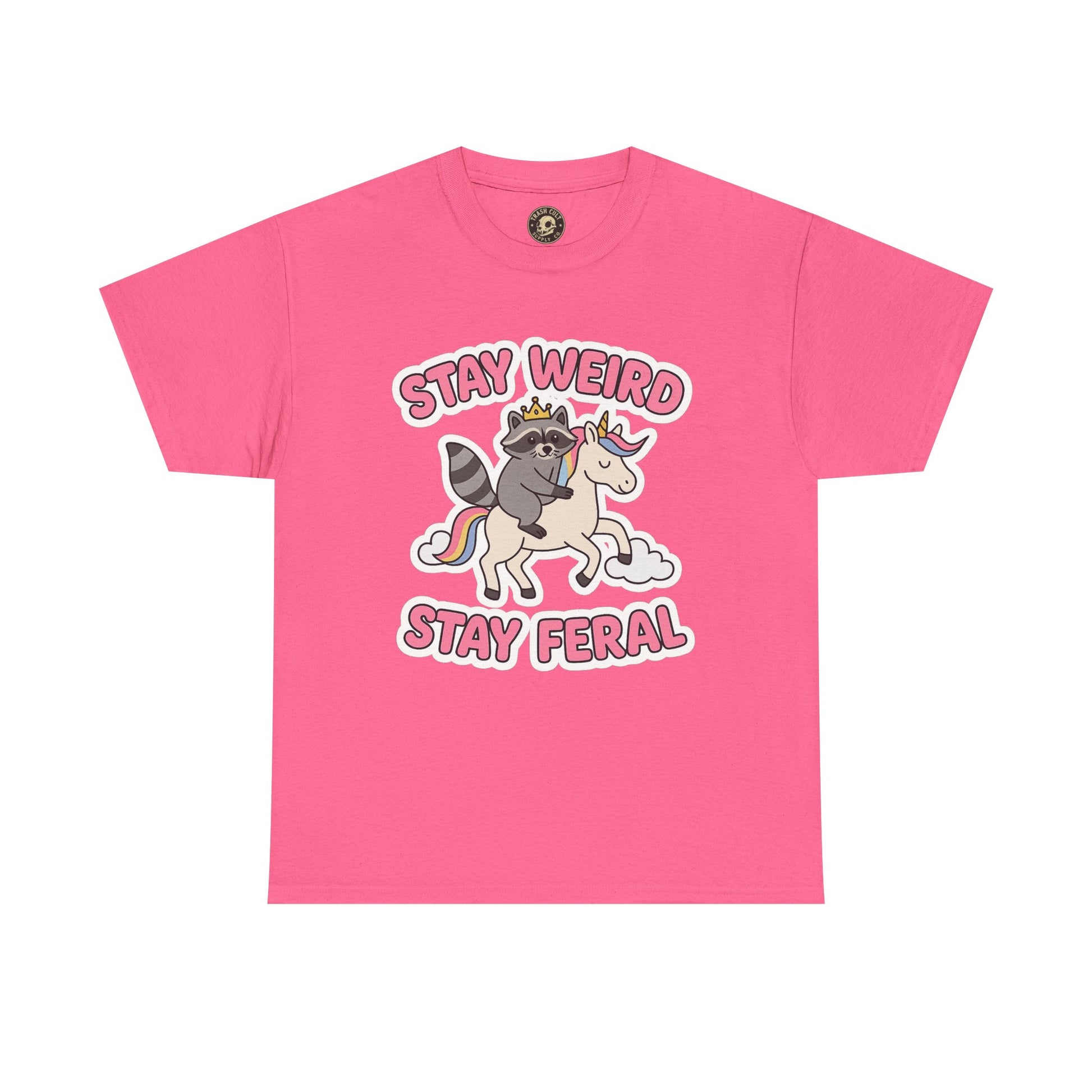 Stay Weird Stay Feral Shirt – Raccoon & Unicorn – High Visibility Gildan 5000 Tee