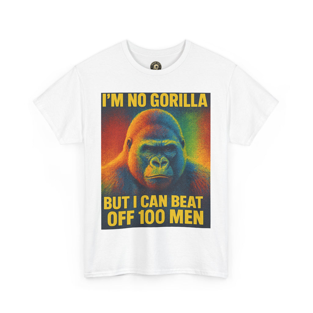 I’m No Gorilla But I Can Beat Off 100 Men Shirt – Multicolor Halftone Gorilla Tee on Gildan 5000