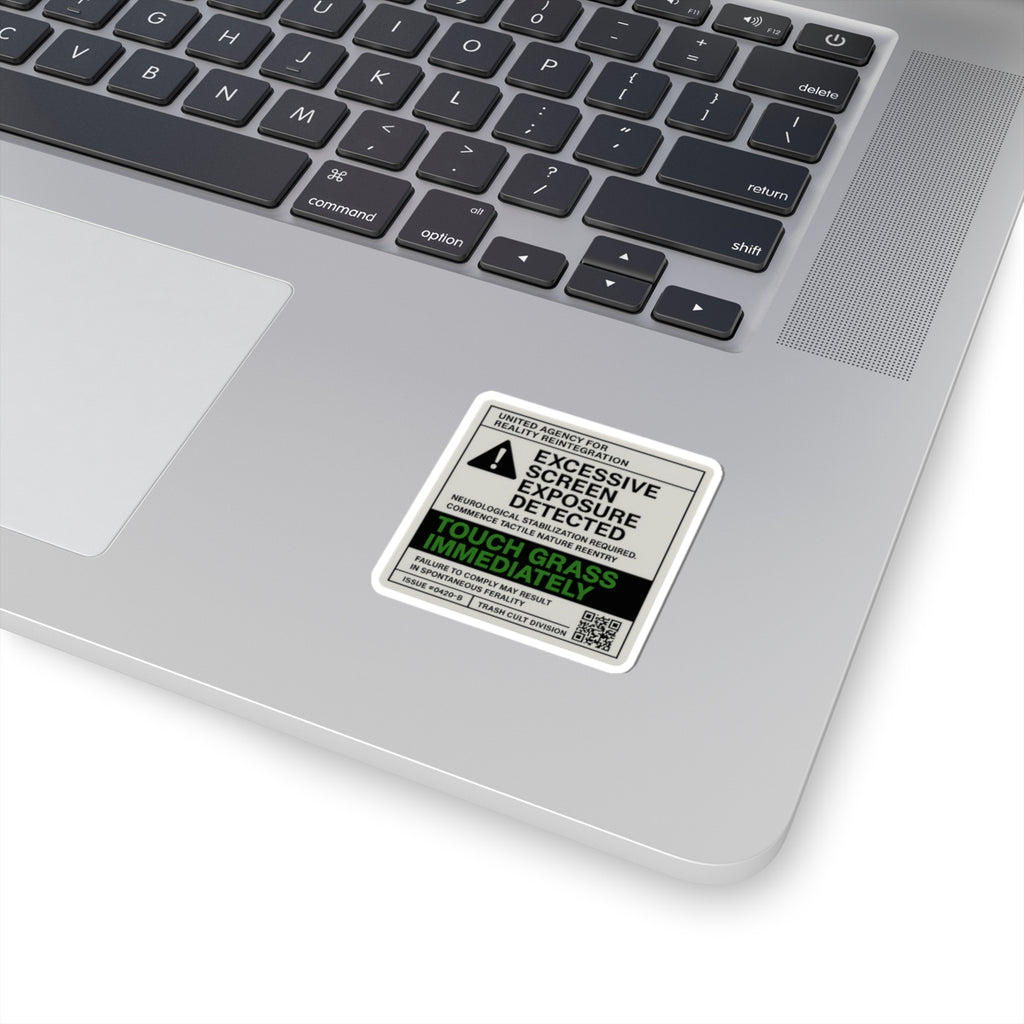 Excessive Screen Exposure Warning Sticker – Touch Grass Immediately (Kiss Cut Vinyl)