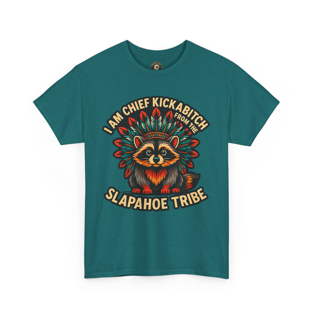 Chief Kickabitch Raccoon Shirt – Funny Slapahoe Tribe Graphic Tee | Bold Unisex Heavy Cotton T-Shirt