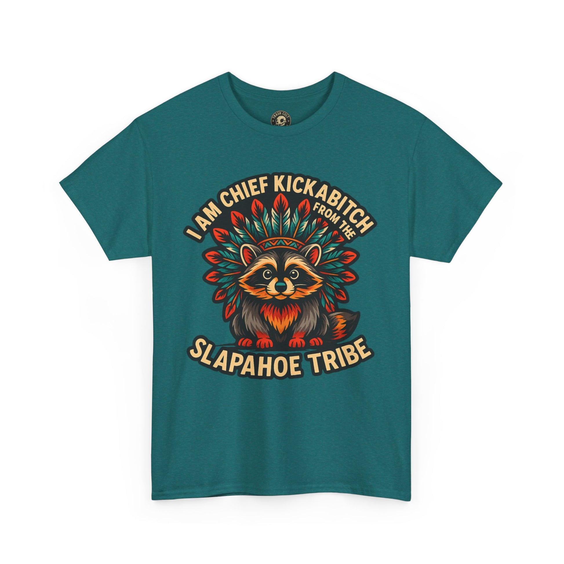 Chief Kickabitch Raccoon Shirt – Funny Slapahoe Tribe Graphic Tee | Bold Unisex Heavy Cotton T-Shirt