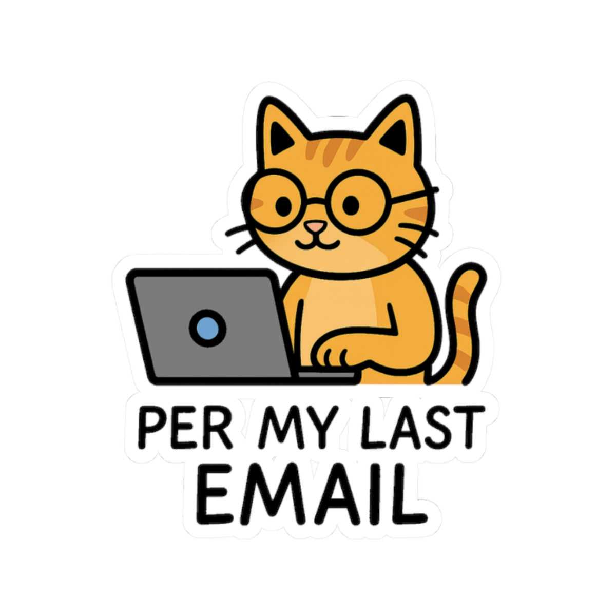 Funny Cat Laptop Stickers, Perfect for Office Humor, Gifts for Cat Lovers, Decorative Vinyl, Planner Accessories, Gift Wrap
