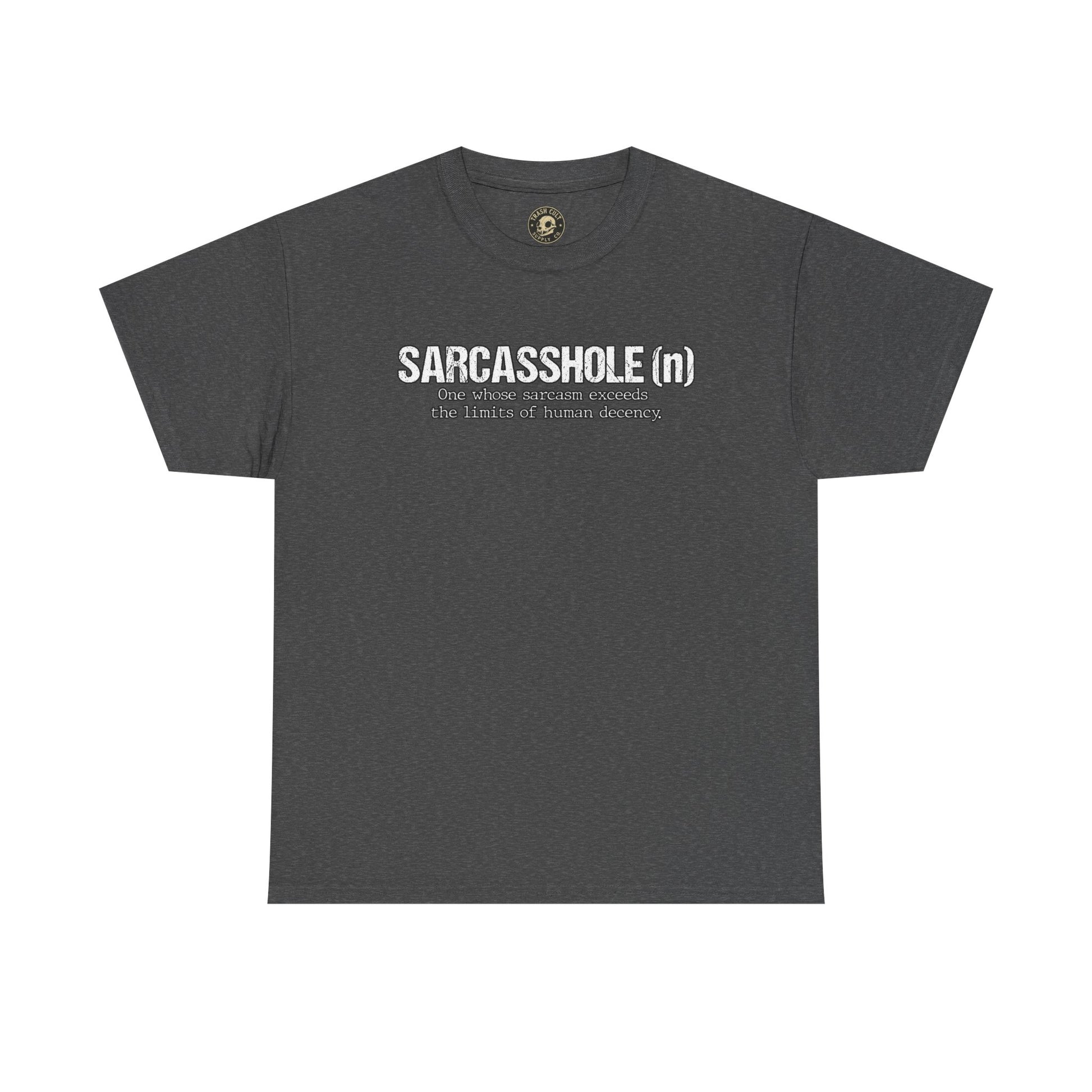 Sarcasshole Definition T-Shirt – Funny Sarcasm Graphic Tee