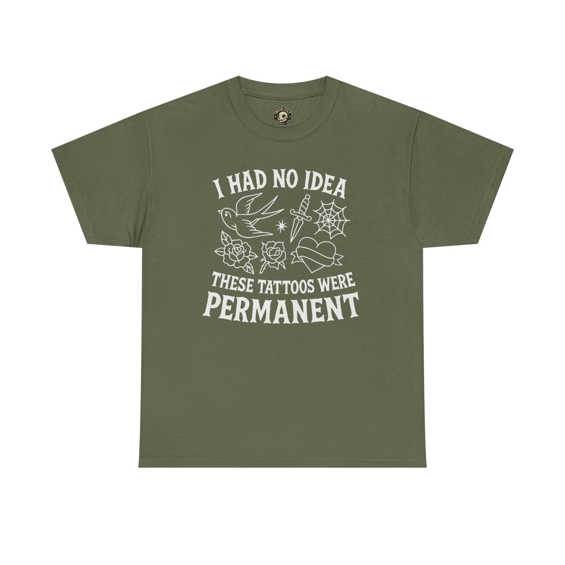 I Had No Idea These Tattoos Were Permanent Shirt – Funny Tattoo Flash Tee – Gildan 5000