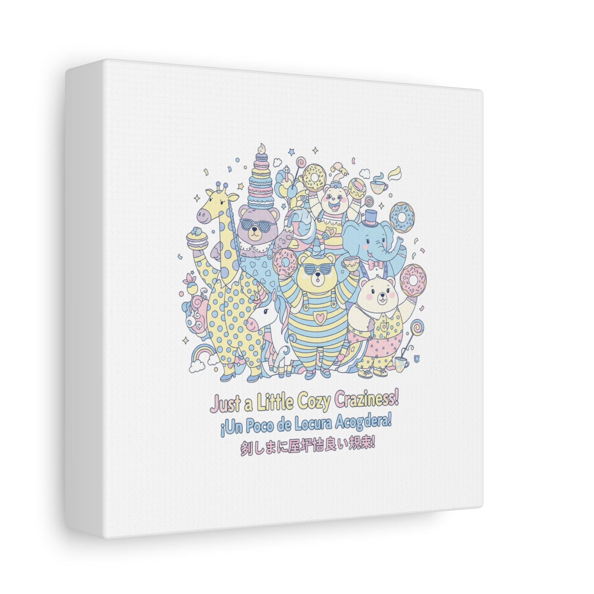 Cozy Craziness Canvas | mildly unhinged cute, whimsical weird