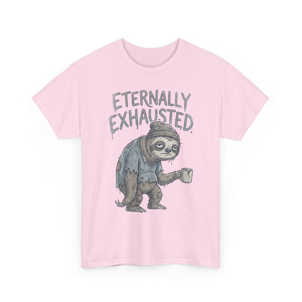 T-Shirt — 'Eternally Exhausted' Sloth Graphic Tee (Funny Coffee Lover Gift)
