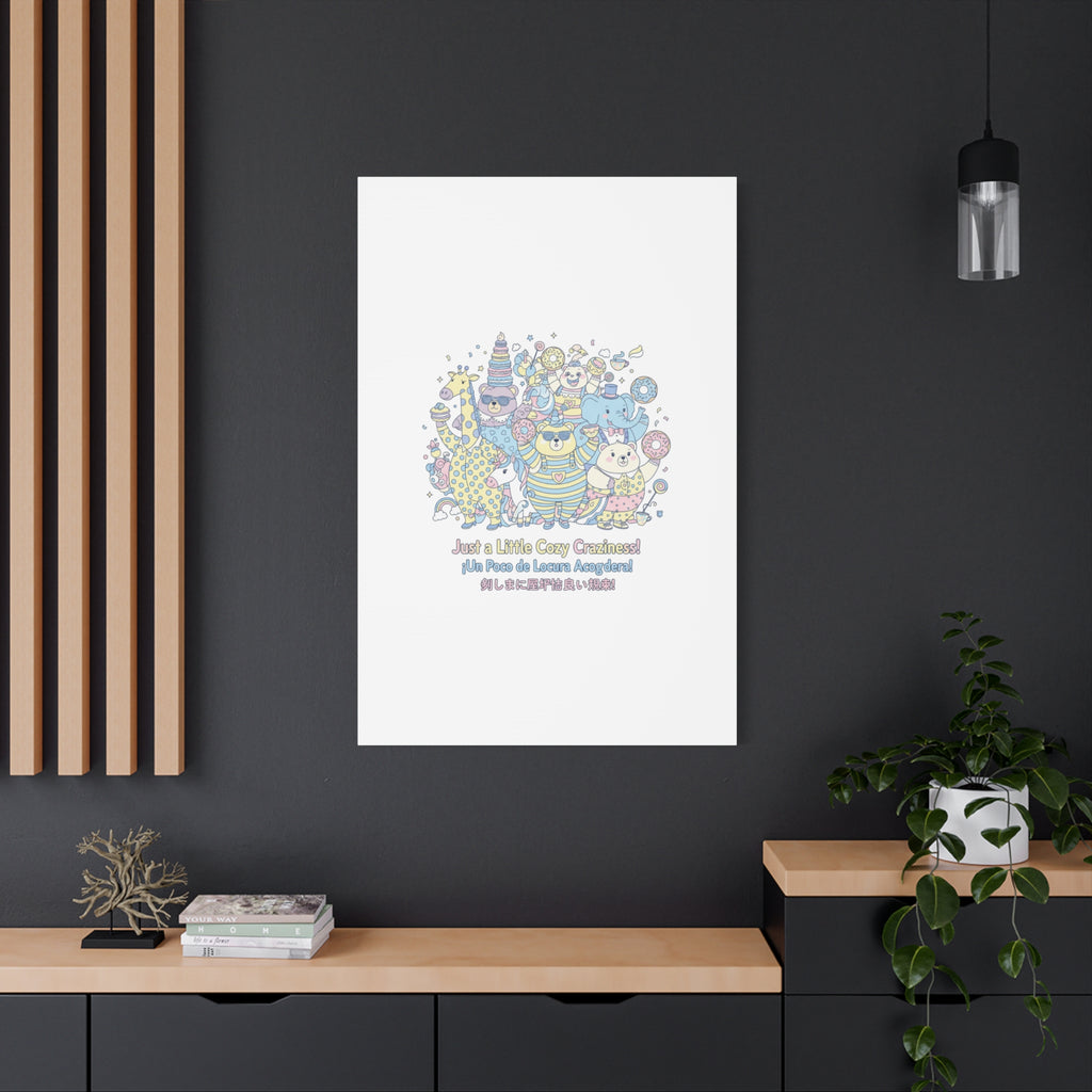 Cozy Craziness Canvas | mildly unhinged cute, whimsical weird