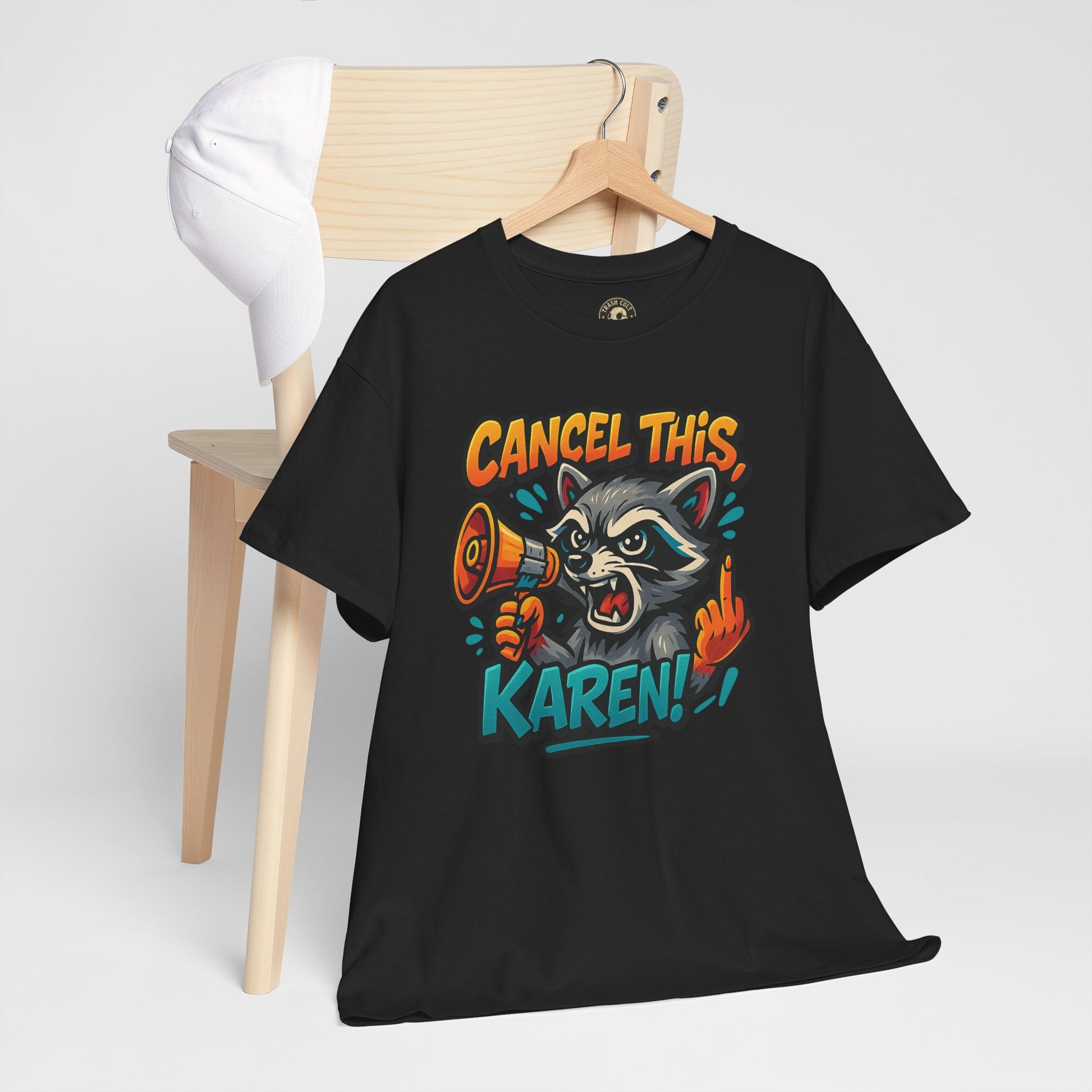 Cancel This, Karen! Raccoon T-Shirt – Loud New School Protest Graphic Tee | Gildan 5000 Cotton Shirt