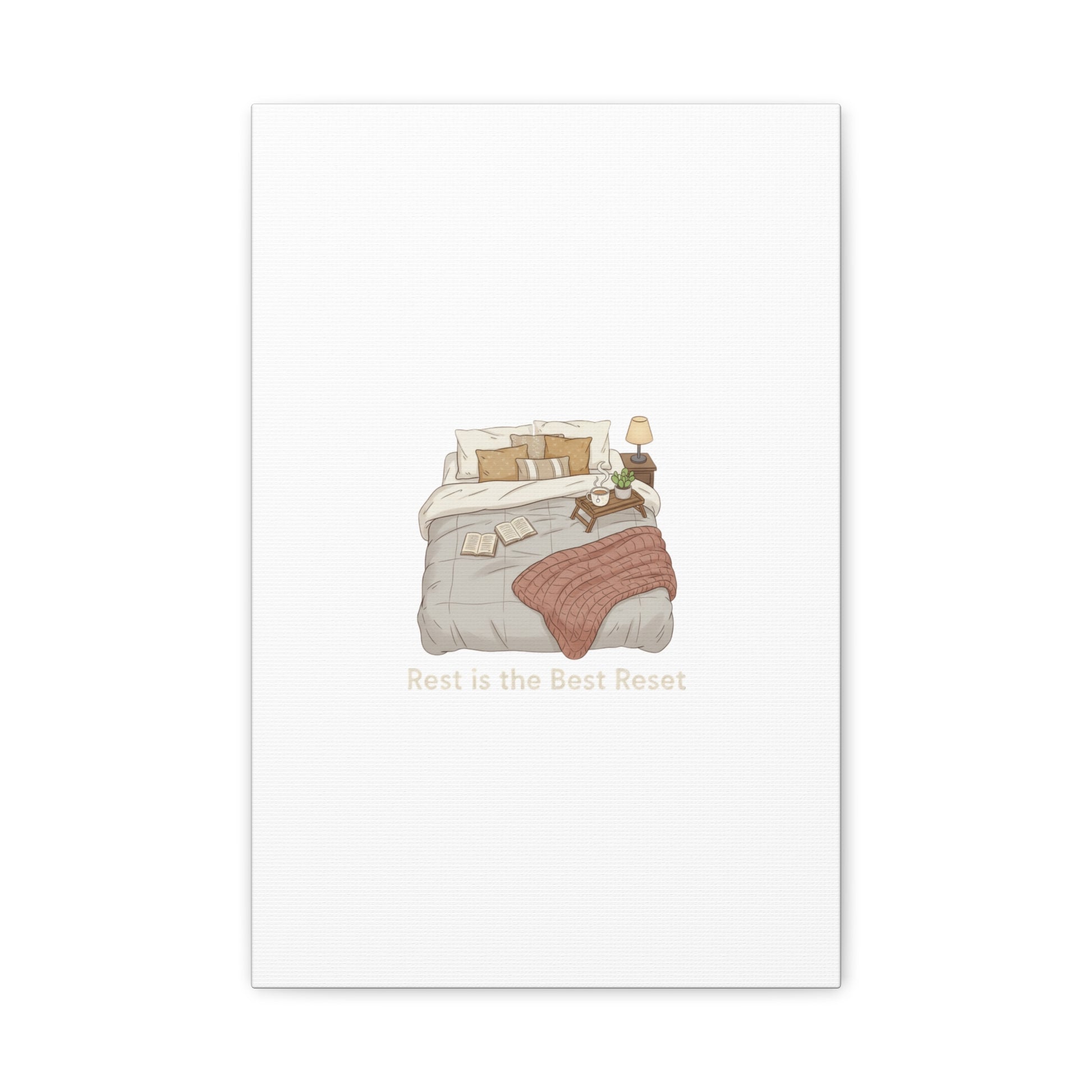 Rest is the Best Reset Canvas | sleepy humor, restful vibes