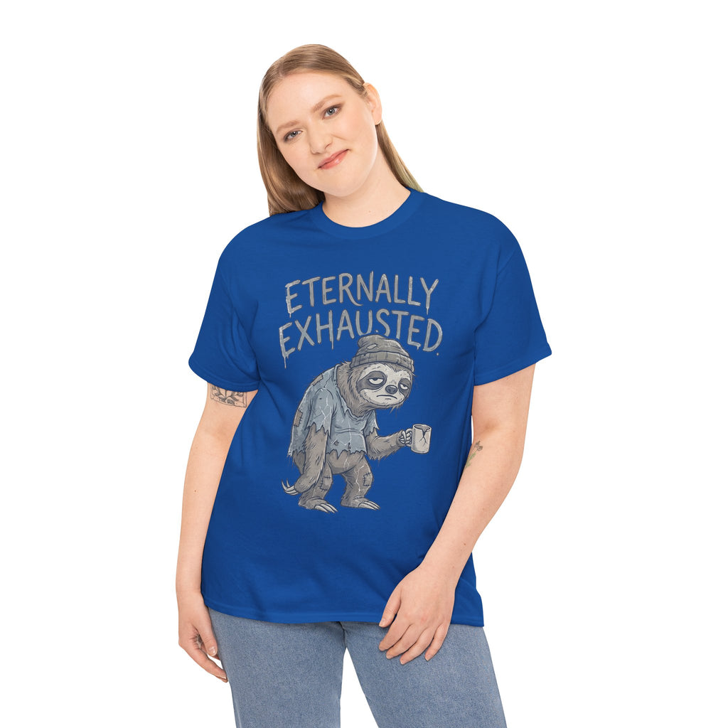 T-Shirt — 'Eternally Exhausted' Sloth Graphic Tee (Funny Coffee Lover Gift)