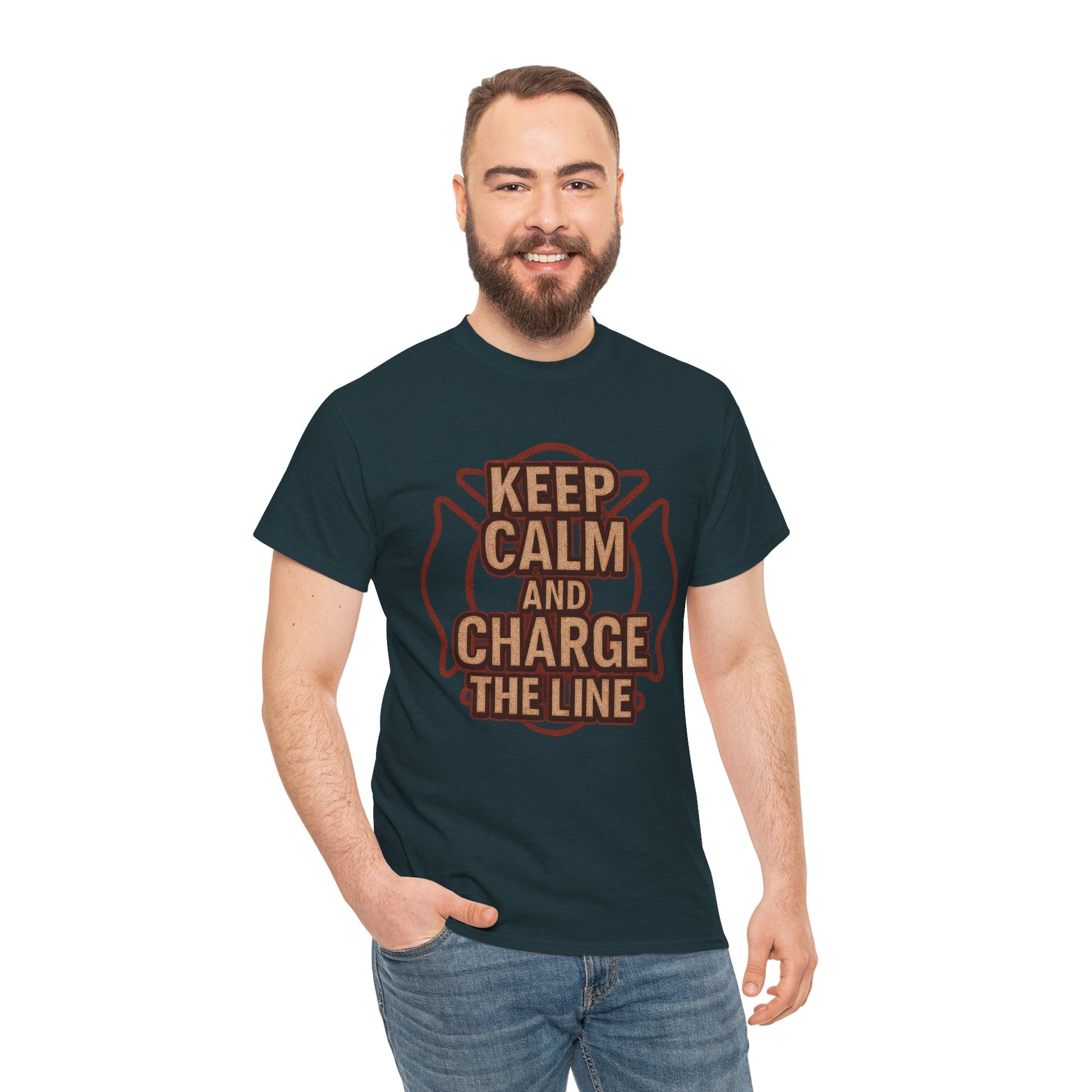 Keep Calm and Charge the Line Firefighter Shirt – Gildan 5000 Tee