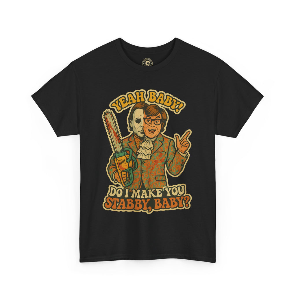 Mike Myers Parody Shirt – “Do I Make You Stabby, Baby?” Funny Horror Mashup Tee – Gildan 5000 Unisex