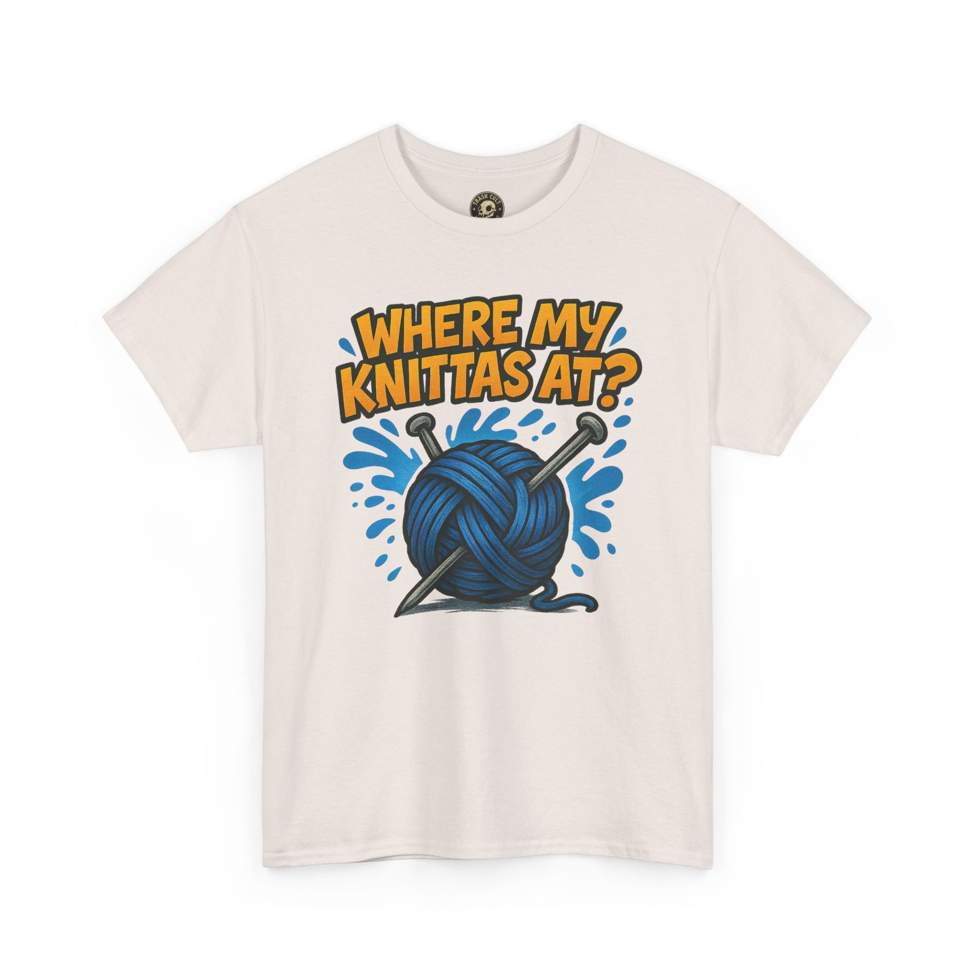 Knit Lovers Tee: Where My Knittas At? | Funny Yarn Shirt, Gift for Knitters, Crafting Apparel, Crochet Humor T-Shirt, Cozy Knitwear