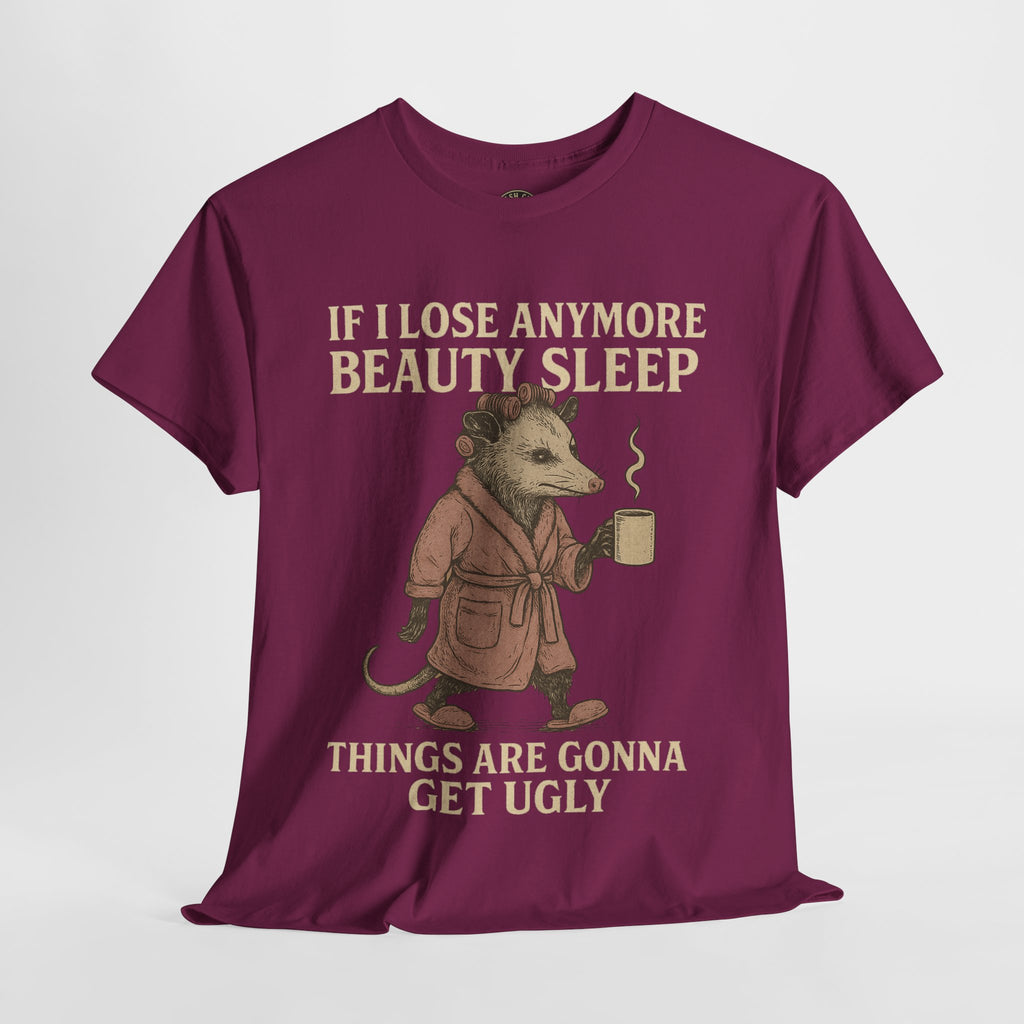 Funny Unisex Heavy Cotton Tee - "If I Lose Anymore Beauty Sleep, Things Are Gonna Get Ugly" - Gift, Sleepwear, Humor, Casual Wear, [...]