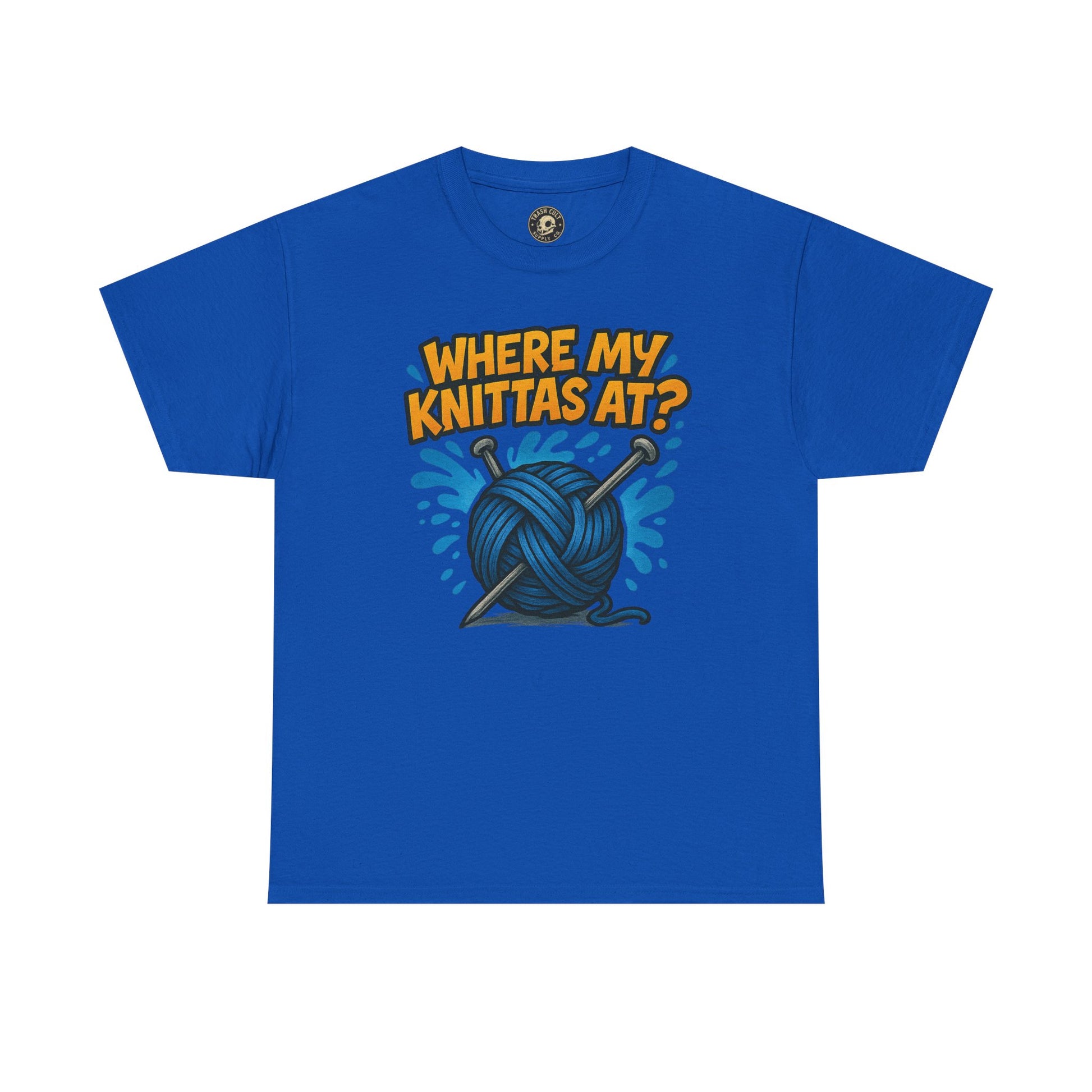 Knit Lovers Tee: Where My Knittas At? | Funny Yarn Shirt, Gift for Knitters, Crafting Apparel, Crochet Humor T-Shirt, Cozy Knitwear