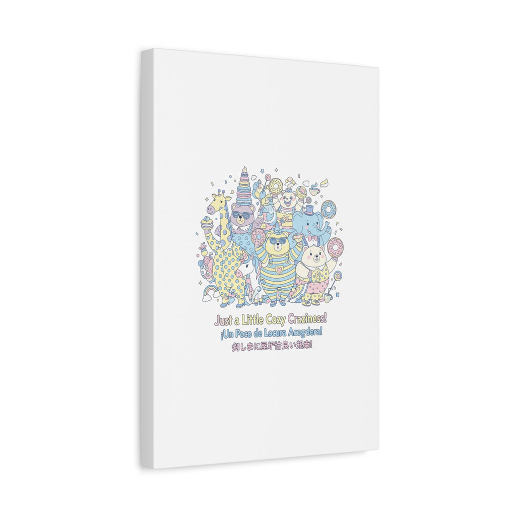 Cozy Craziness Canvas | mildly unhinged cute, whimsical weird