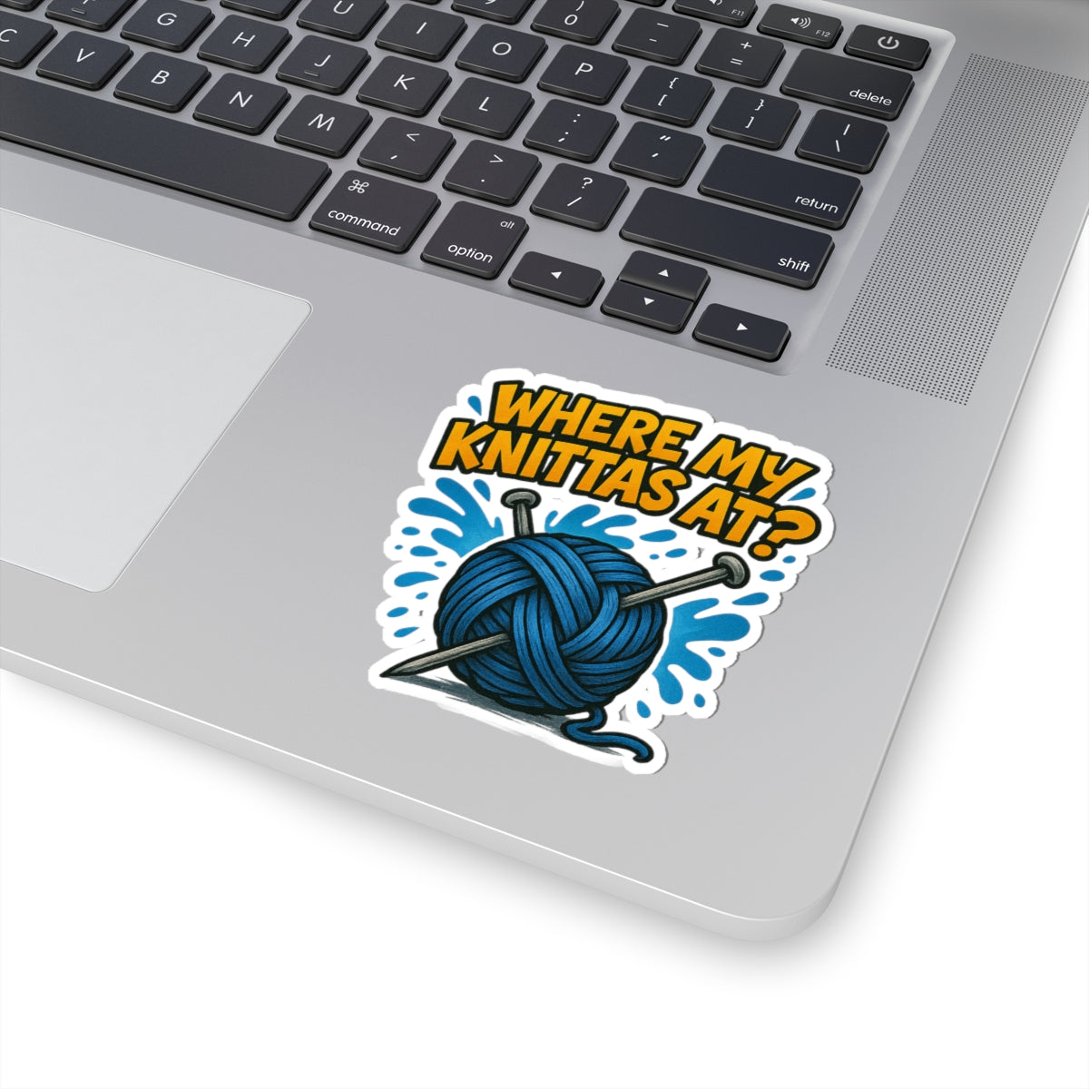 Where My Knittas At? – Funny Knitting Graffiti Vinyl Sticker